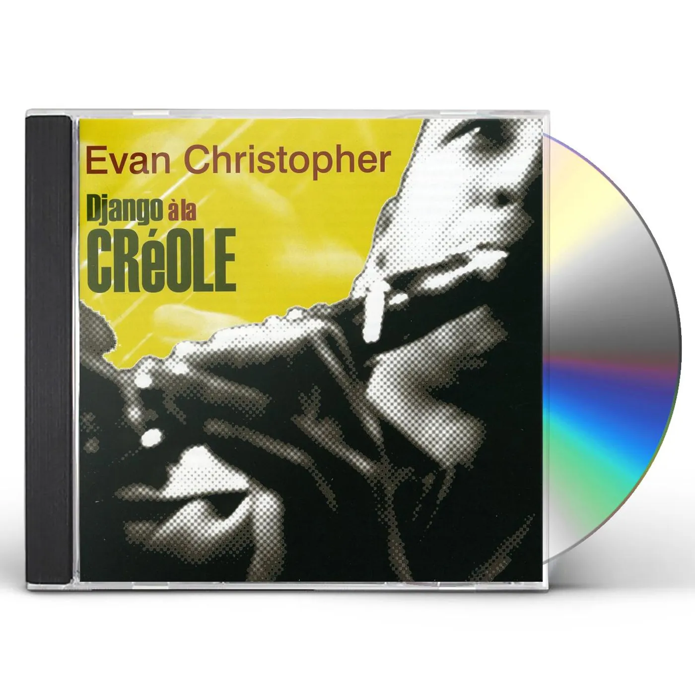 Evan Christopher DJANGO A LA CREOLE CD