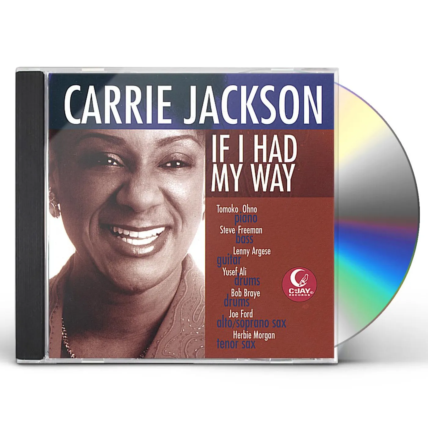 Carrie Jackson IF I HAD MY WAY CD