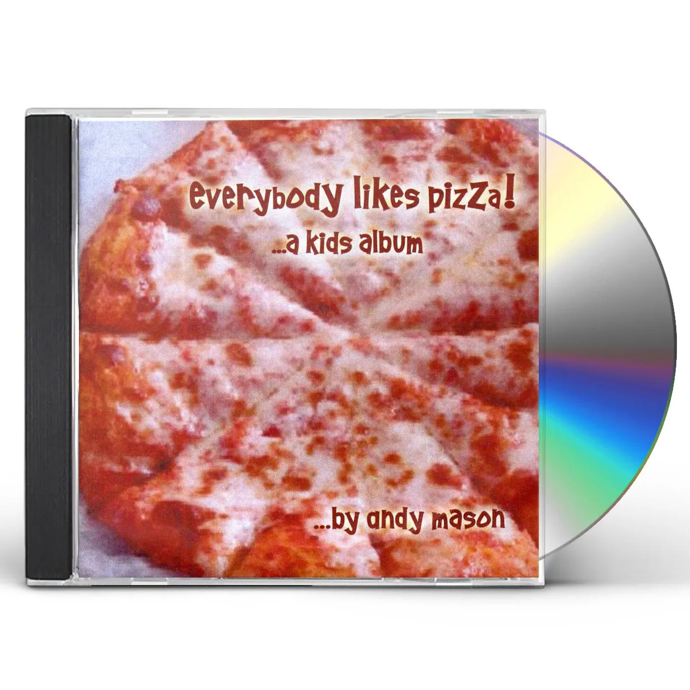 Andy Mason EVERYBODY LIKES PIZZA CD