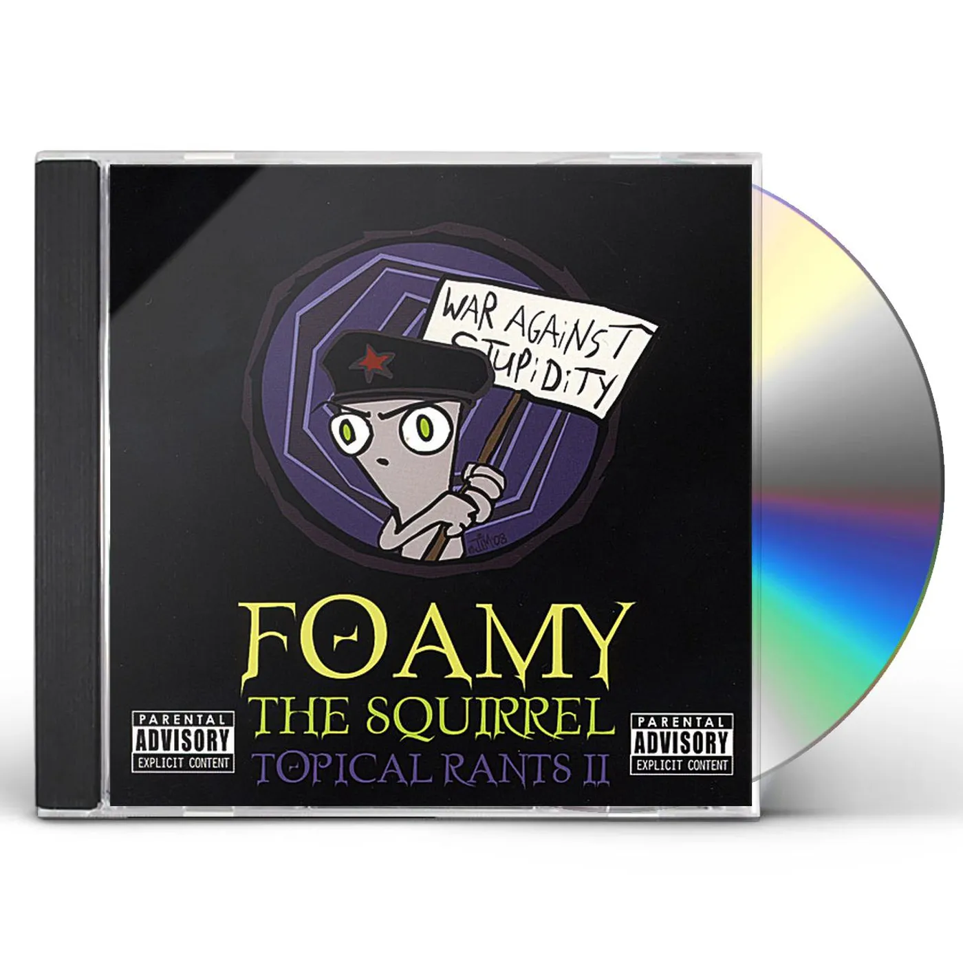 Foamy The Squirrel TOPICAL RANTS 2 CD