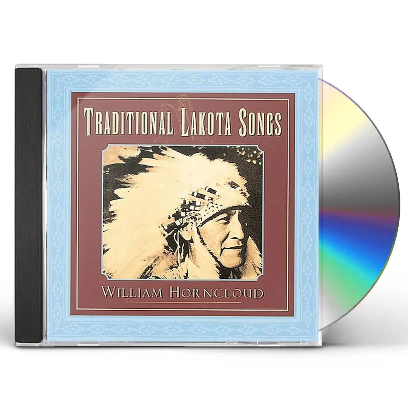 William Horncloud TRADITIONAL LAKOTA SONGS CD