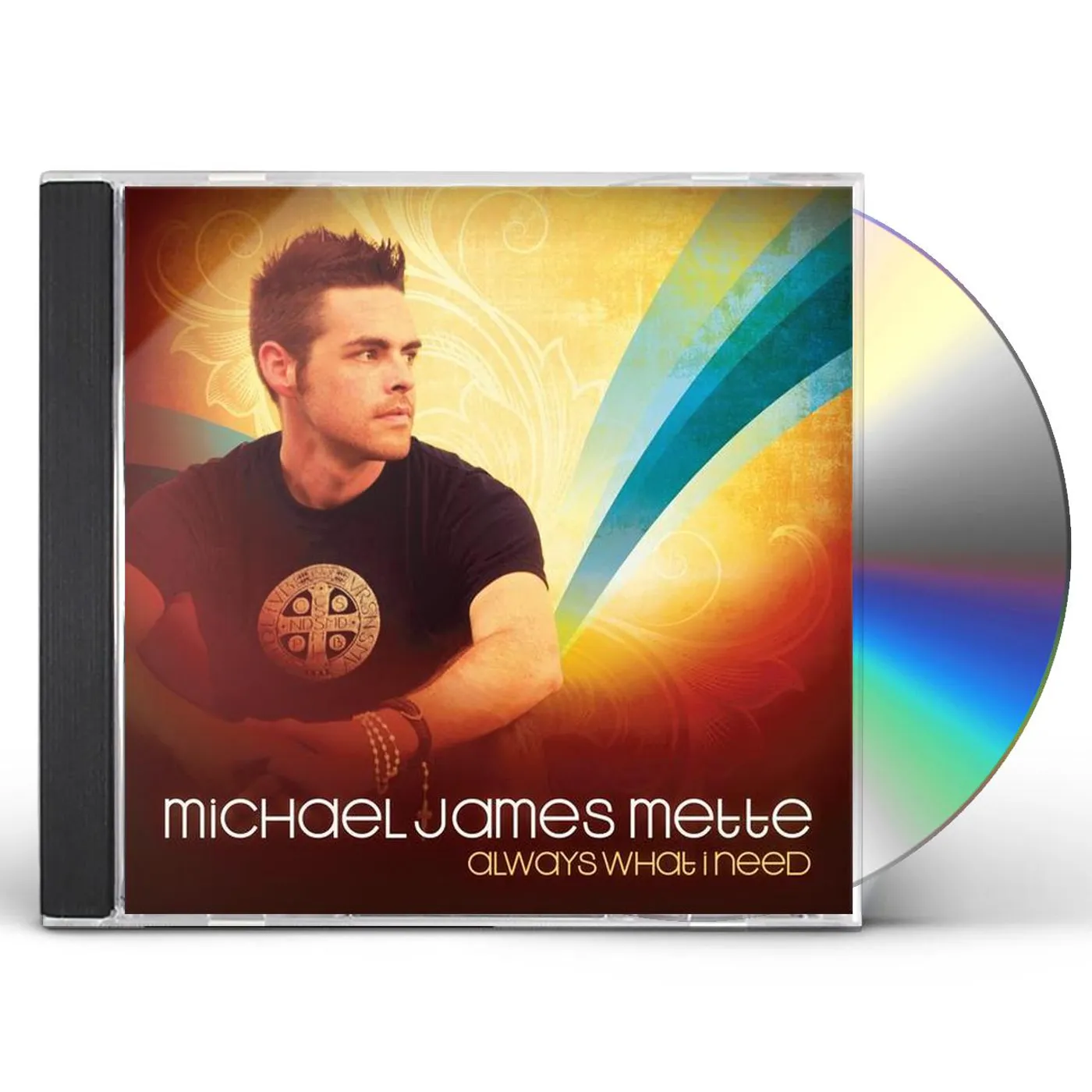 Michael James Mette ALWAYS WHAT I NEED CD