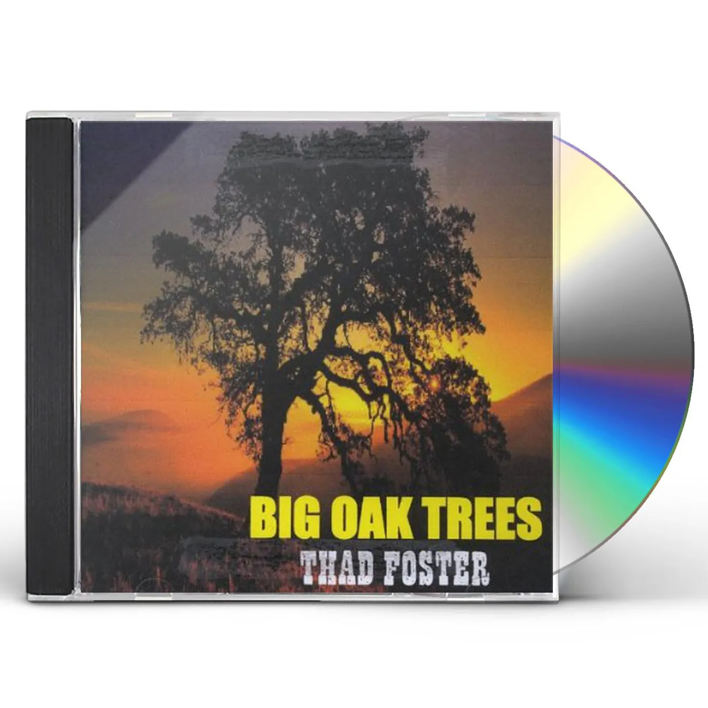 Thad Foster BIG OAK TREES CD