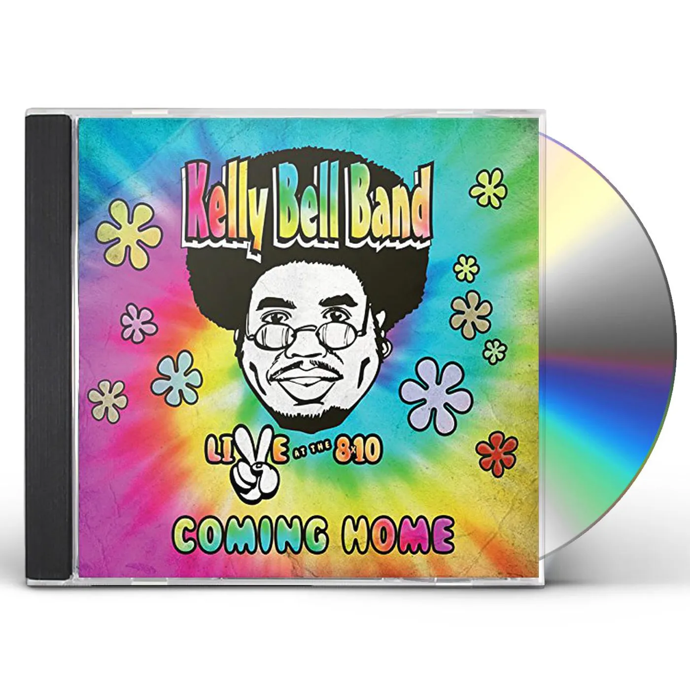Kelly Bell Band COMING HOME: LIVE AT THE 8X10 CD