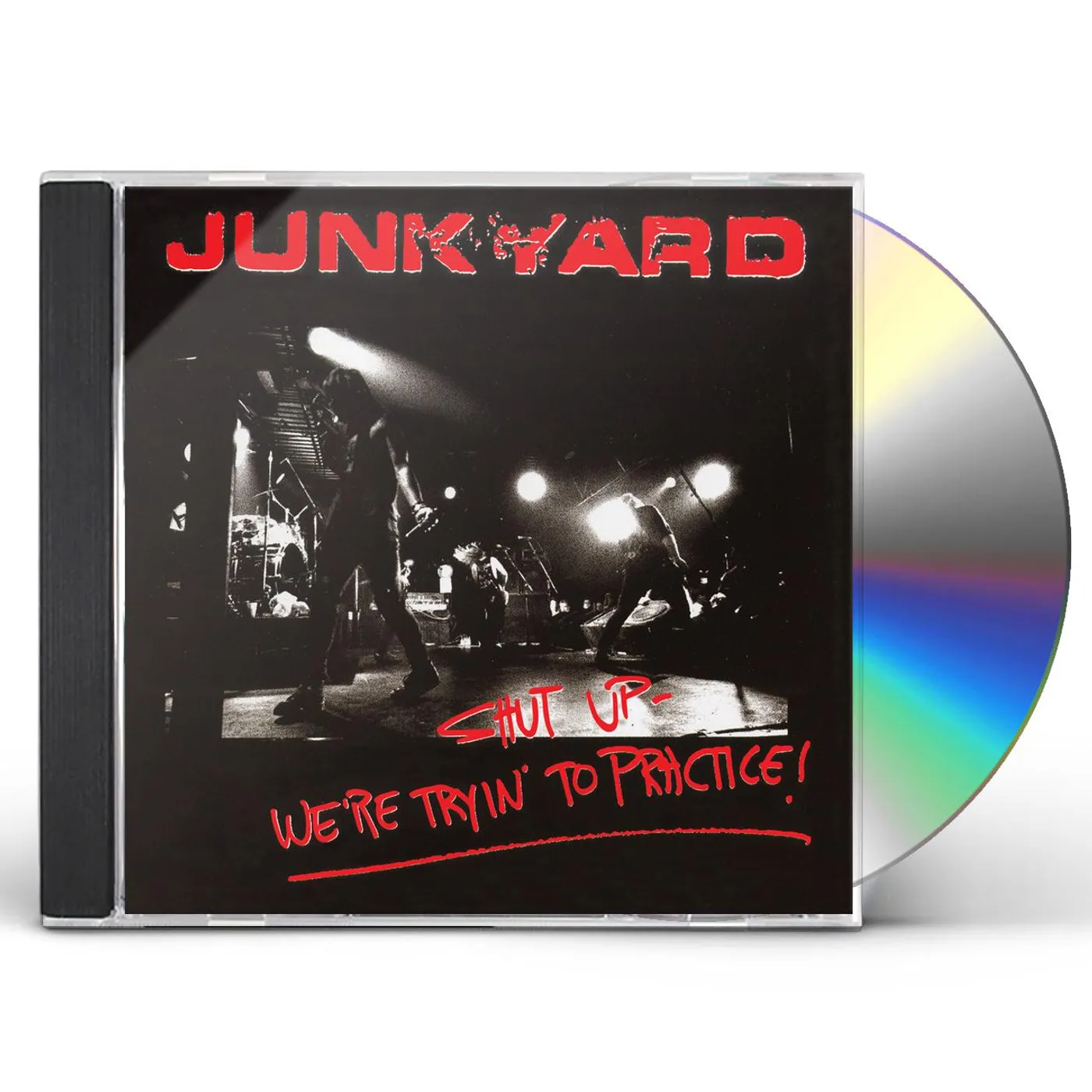 Junkyard SHUT UP - WE'RE TRYIN' TO PRACTICE CD