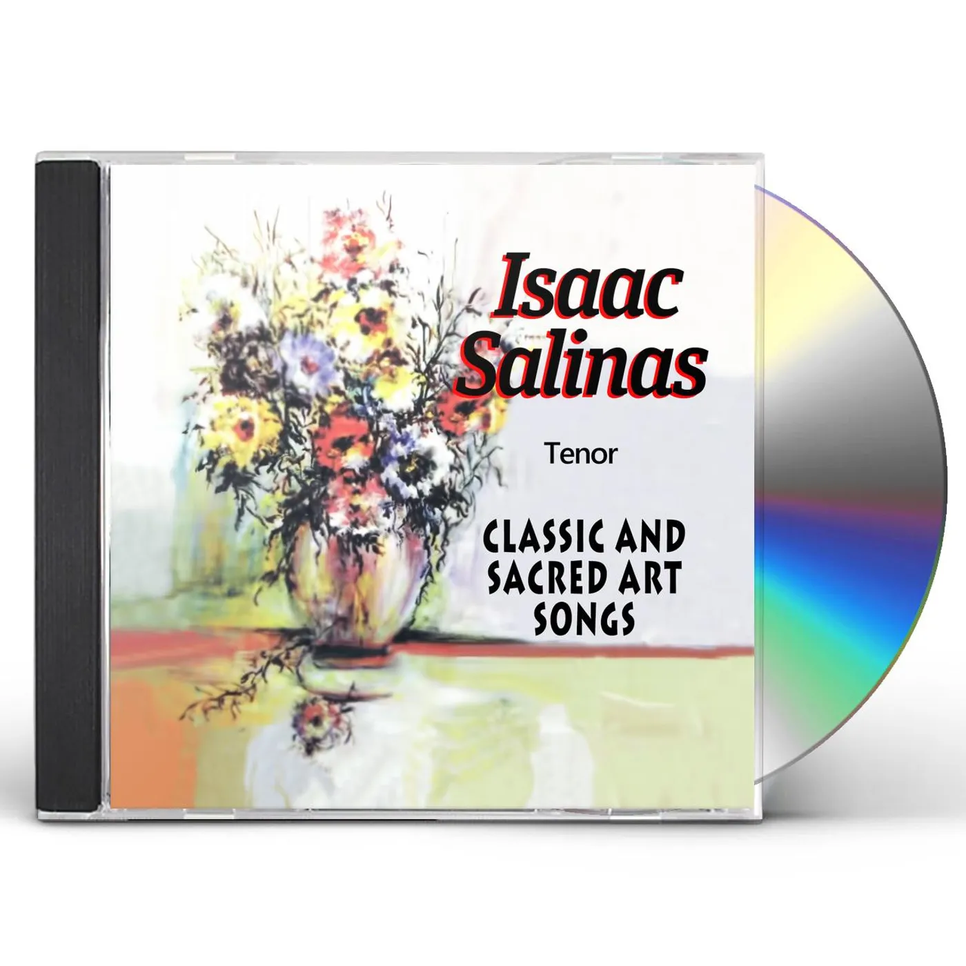 Isaac Salinas CLASSIC & SACRED ART SONGS CD