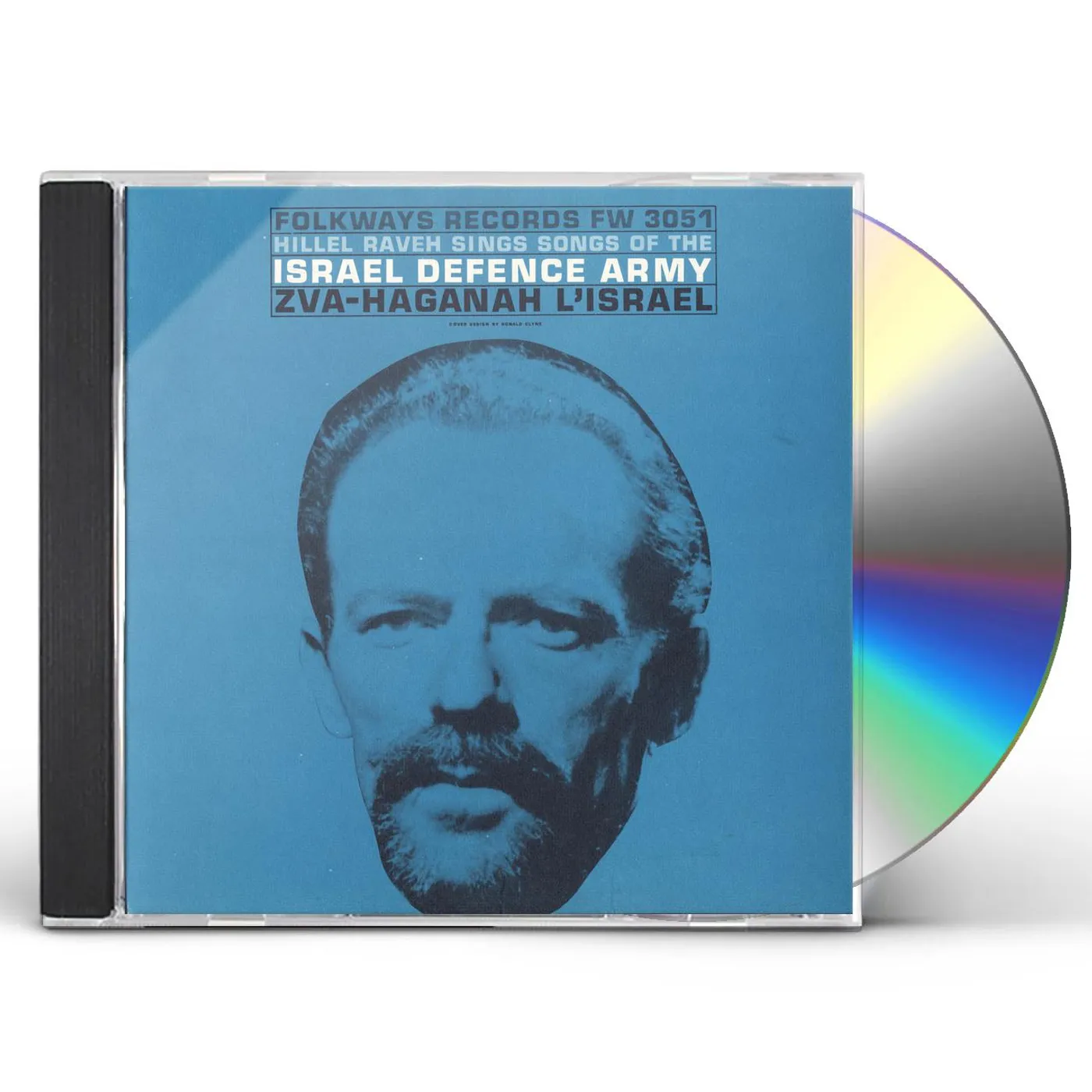 Hillel Raveh SONGS OF THE ISRAEL DEFENSE ARMY CD
