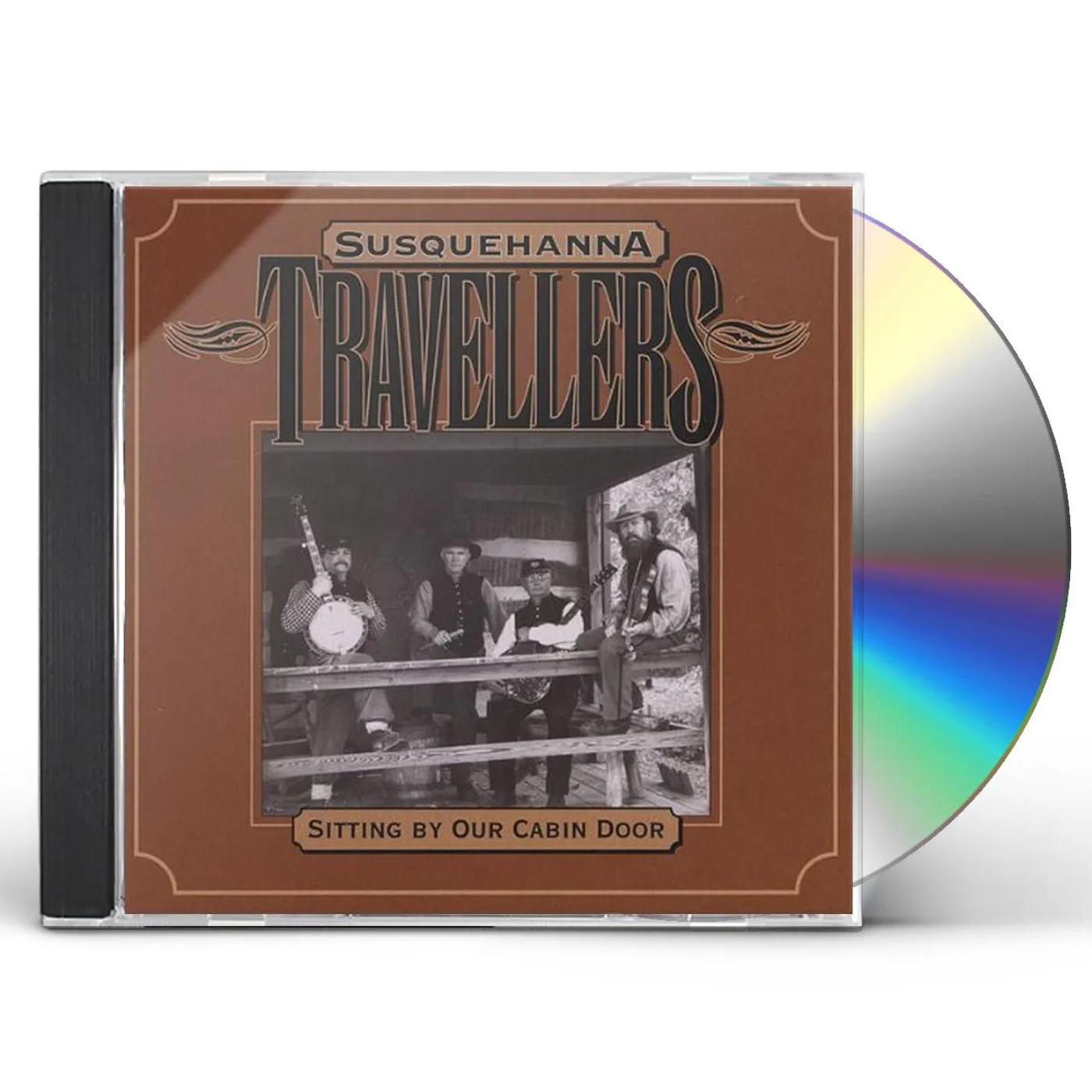 Susquehanna Travellers SITTING BY OUR CABIN DOOR CD
