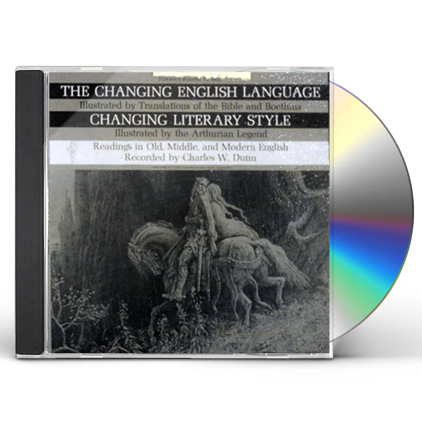 Charles W. Dunn CHANGING ENGLISH LANGUAGE CHANGING LITERARY STYLE CD