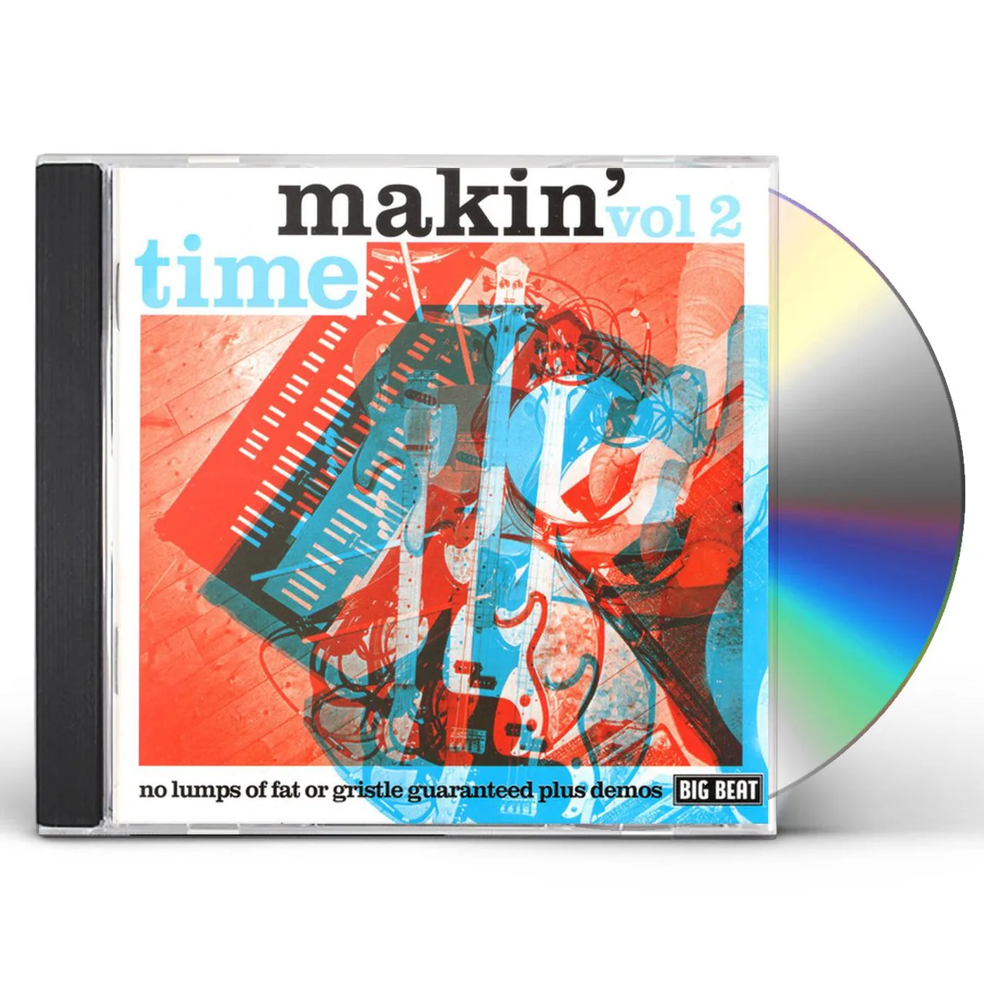 Makin' Time NO LUMPS OF FAT OR GRISTLE CD