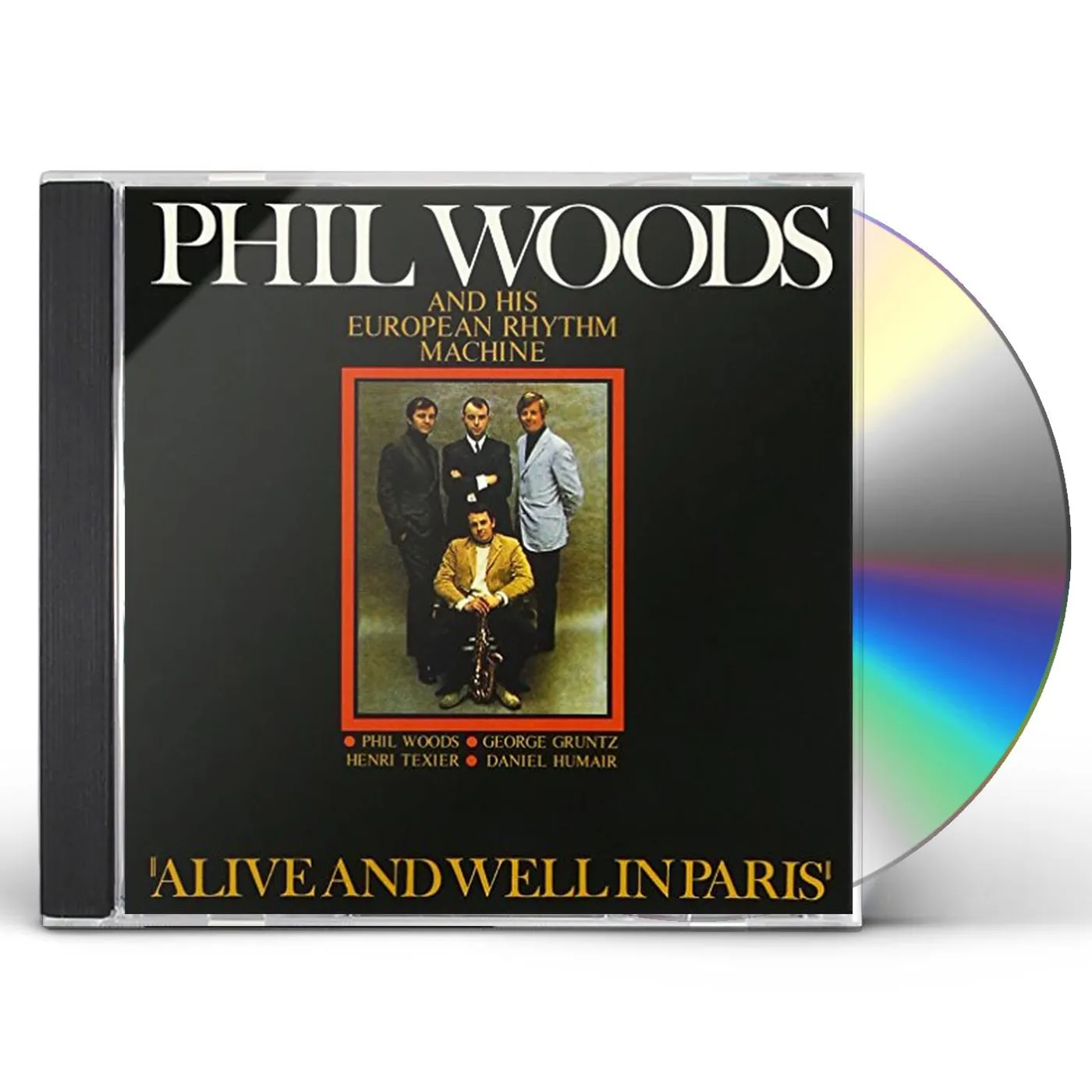 Phil Woods ALIVE & WELL IN PARIS CD