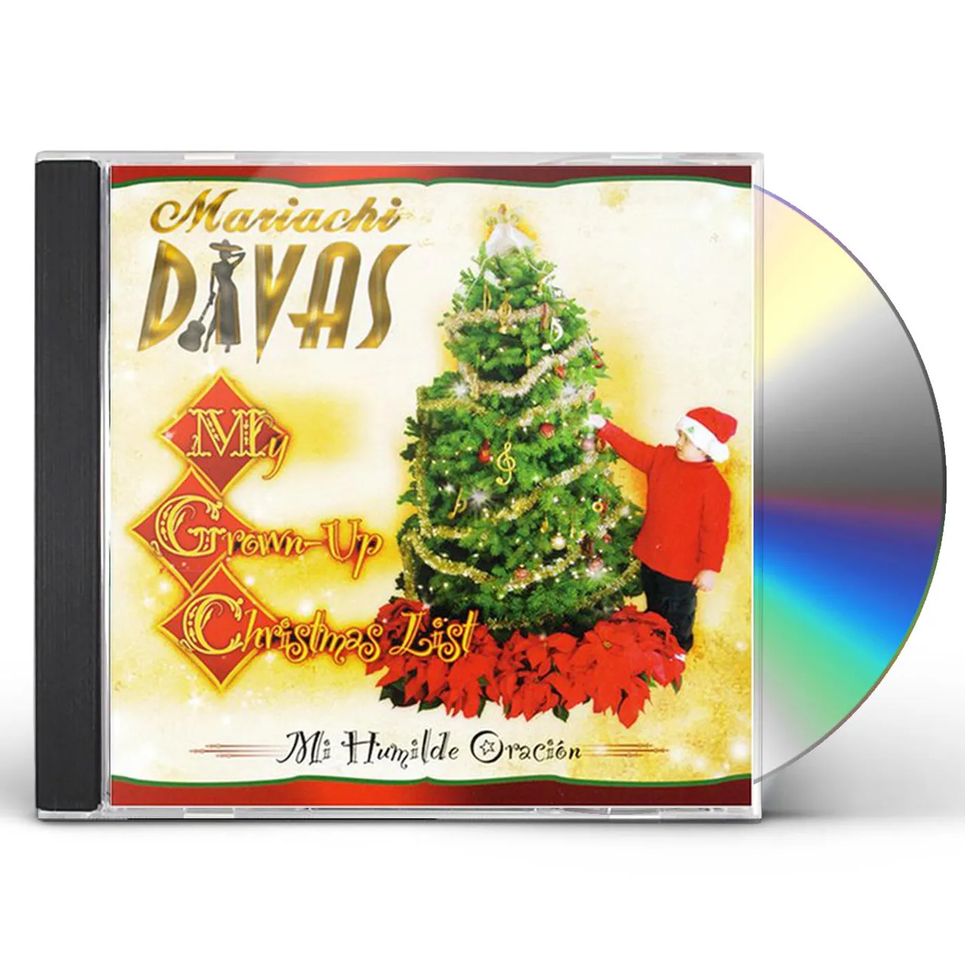 Mariachi Divas MI HUMILDE ORACION (MY GROWN-UP CHRISTMAS LIST) CD