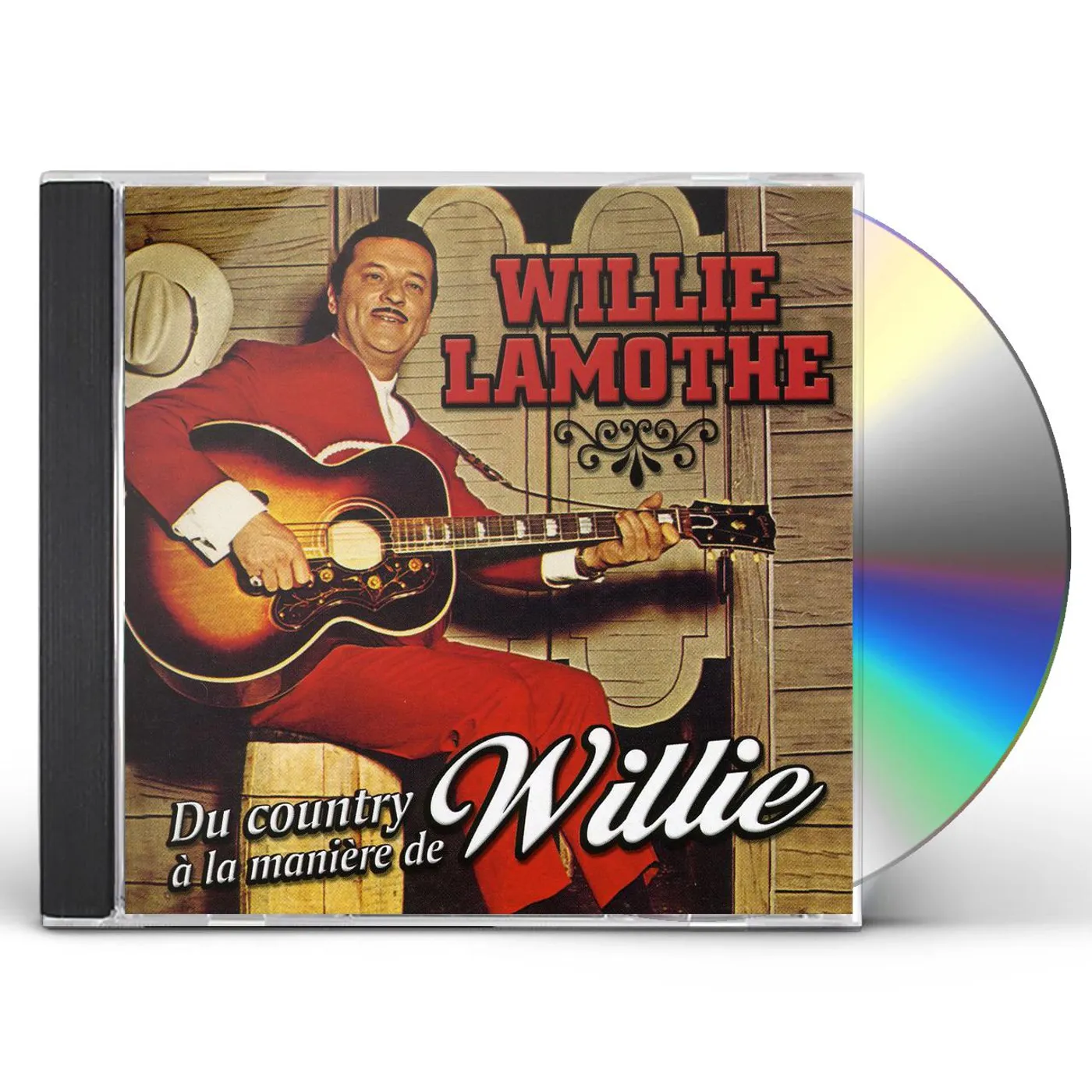 Willie Lamothe DU COUNTRY A LA MANIERE DE WILLIE CD