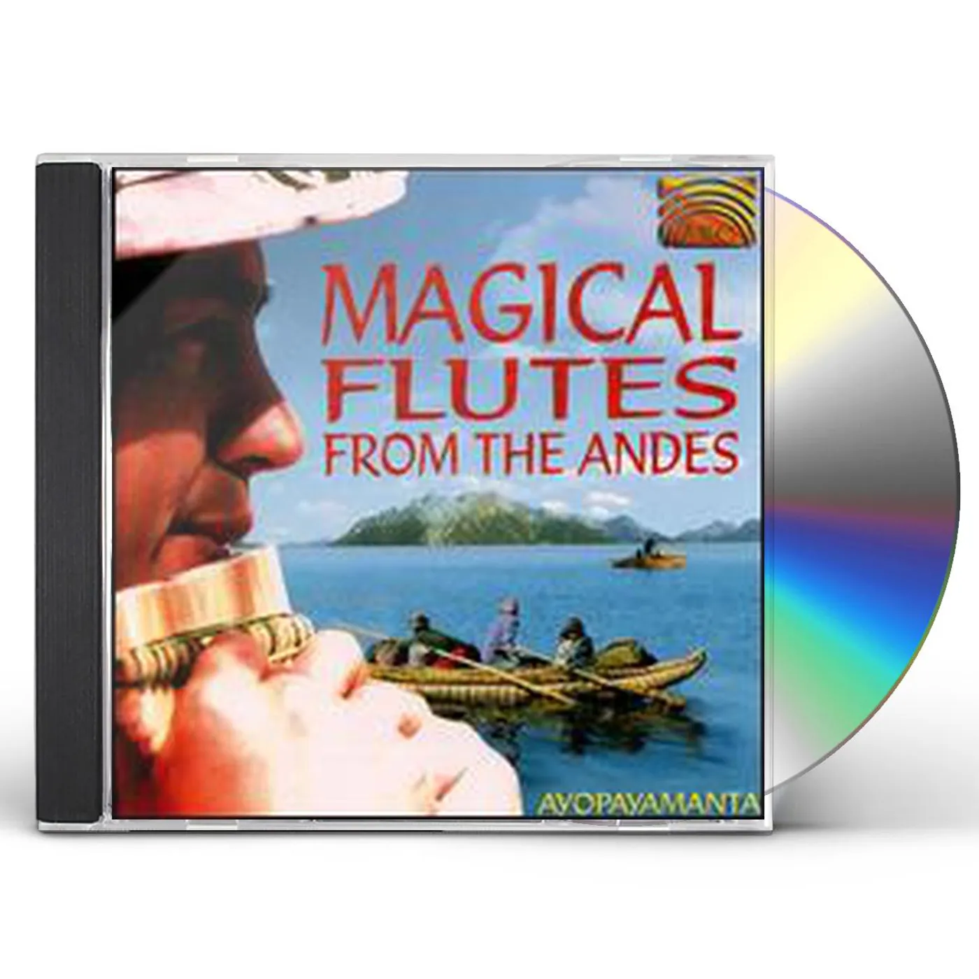 Ayopayamanta MAGICAL FLUTES FROM ANDES CD