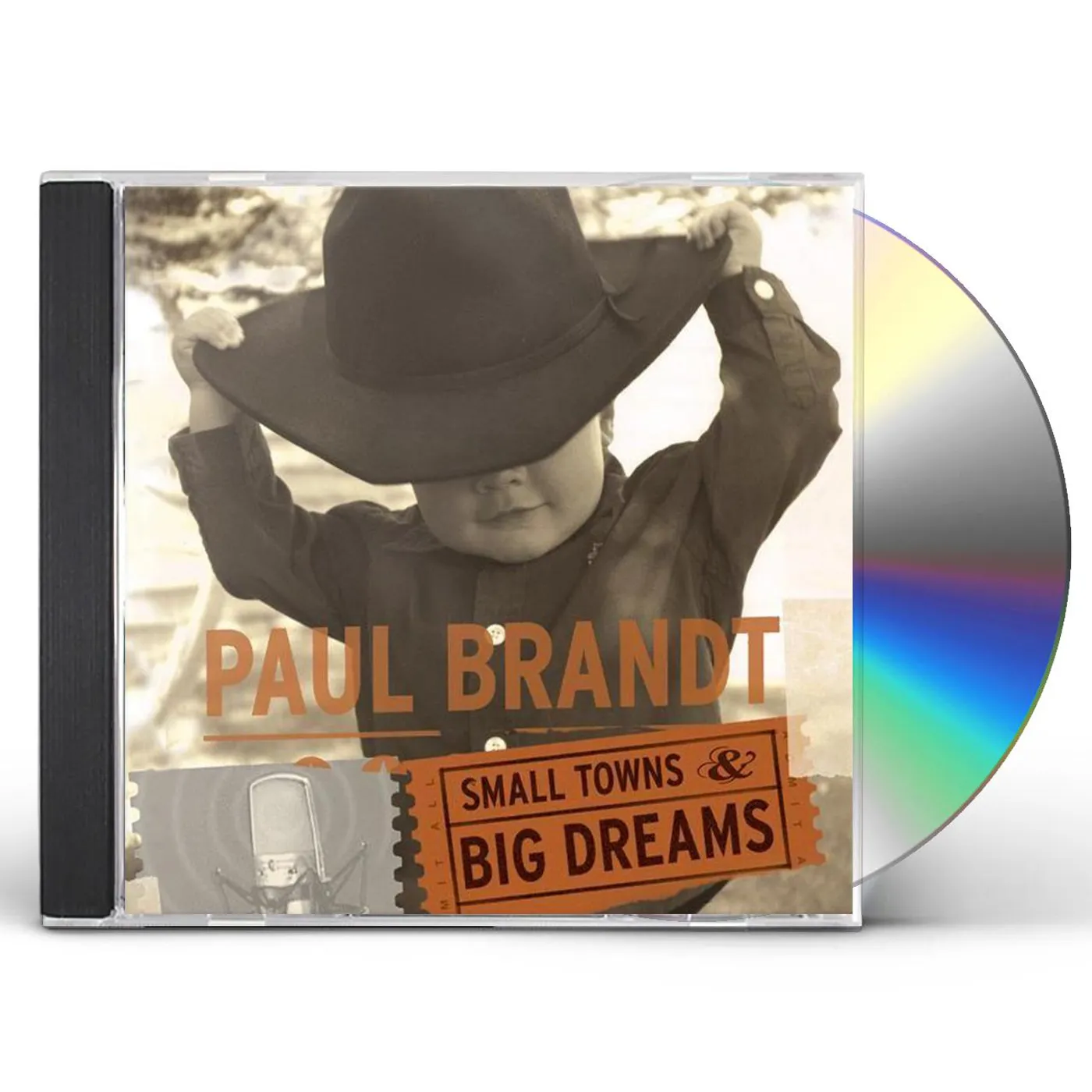 Paul Brandt SMALL TOWN & BIG DREAMS CD