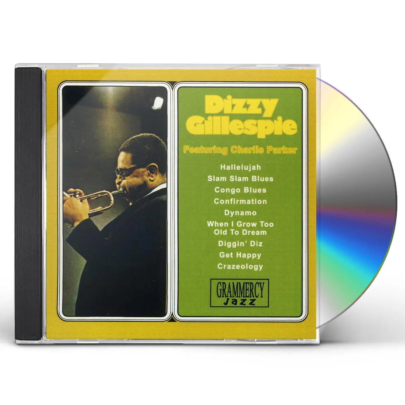 Dizzy Gillespie & Charlie Parker DIZZY GILLESPIE FEATURING CHARLIE PARKER CD