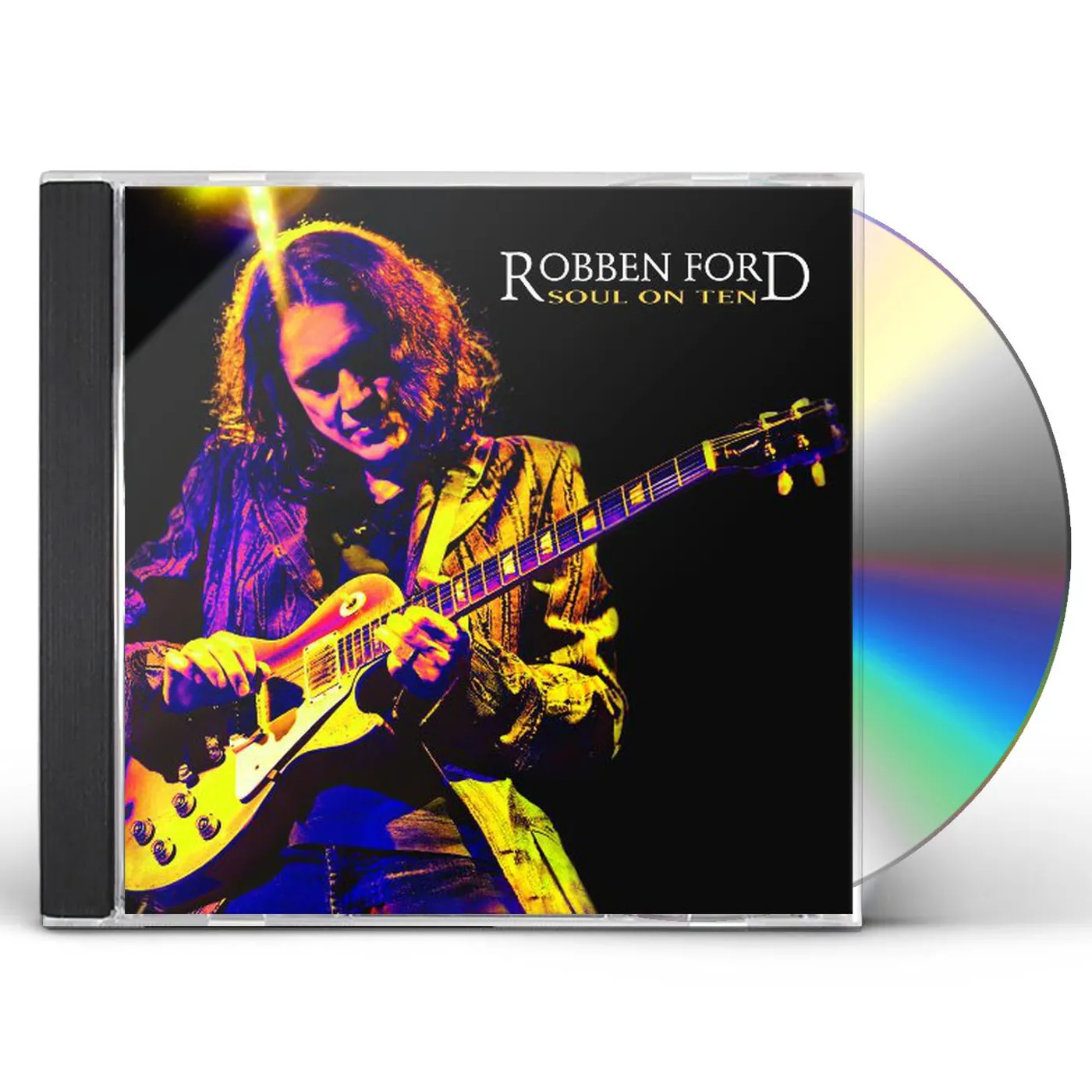 Robben Ford SOUL ON TEN CD