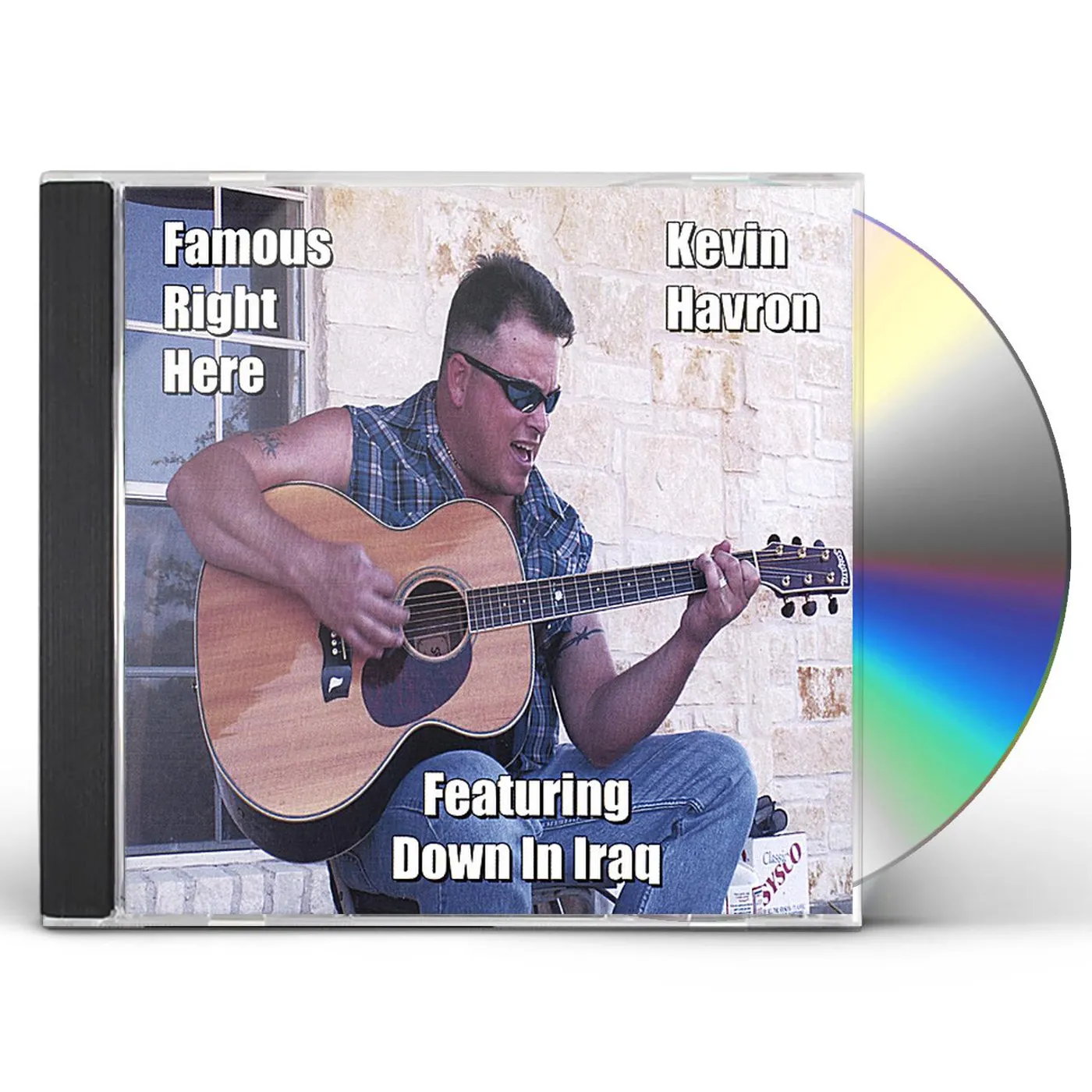Kevin Havron FAMOUS RIGHT HERE CD