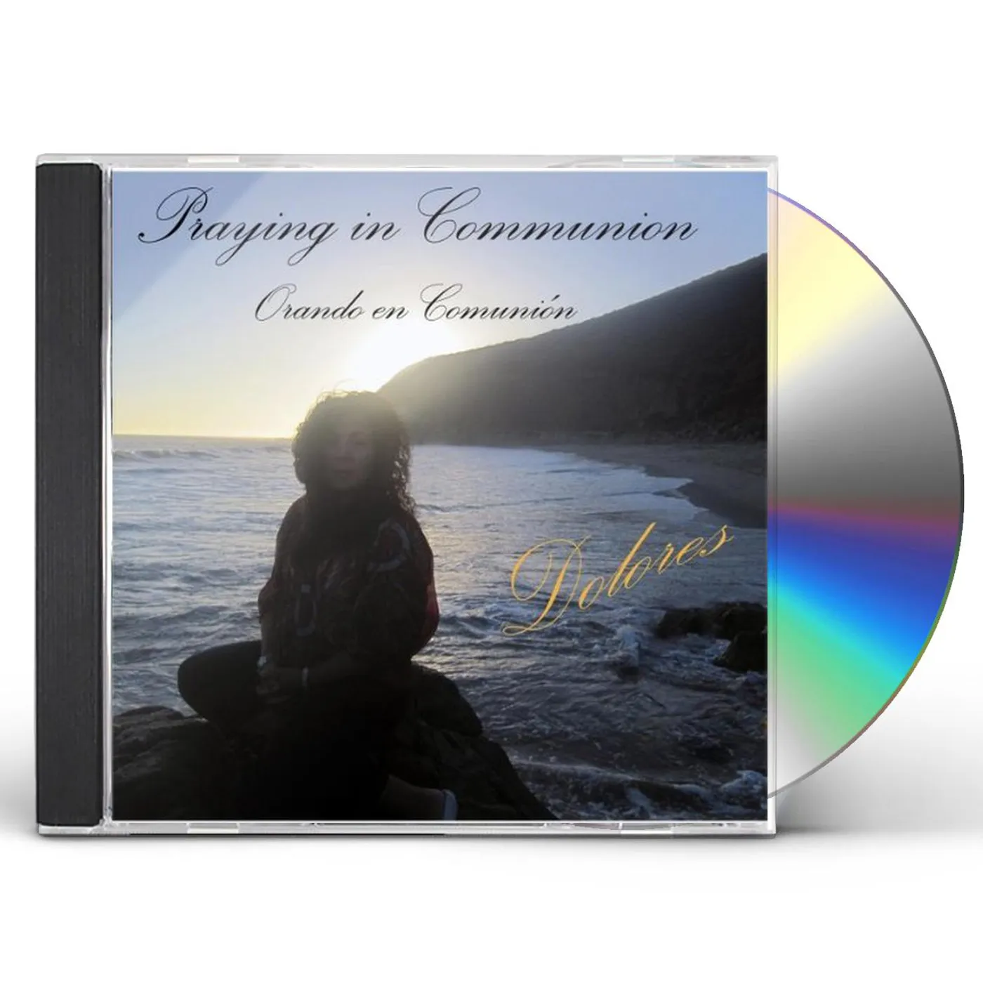 Dolores PRAYING IN COMMUNION CD