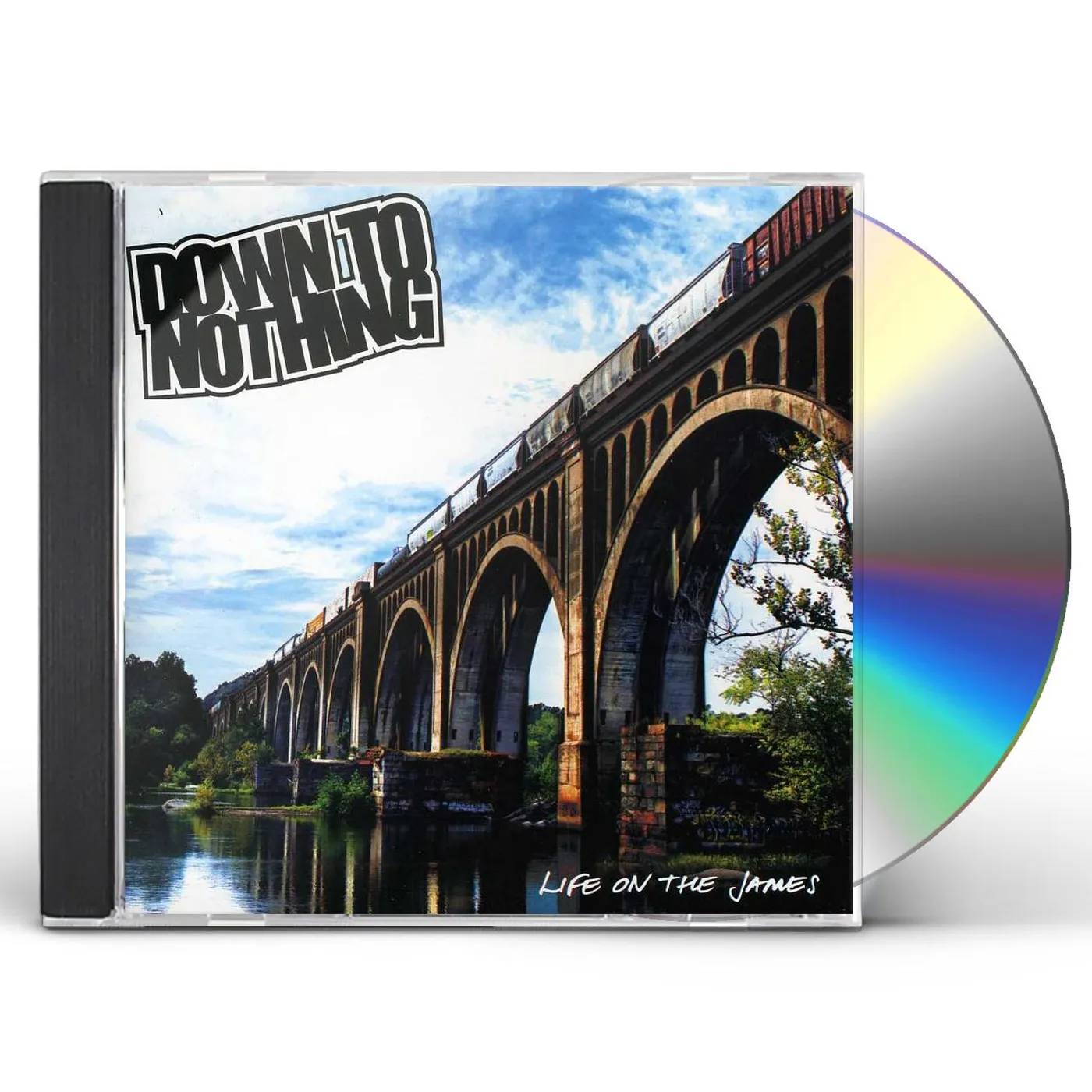Down To Nothing LIFE ON THE JAMES CD
