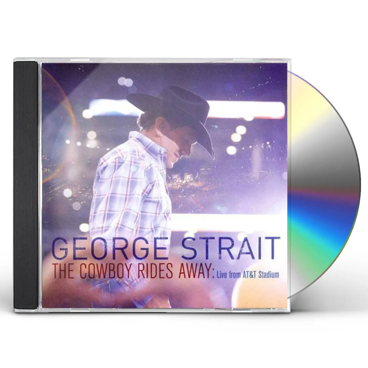 George Strait COWBOY RIDES AWAY: LIVE FROM AT&T STADIUM CD