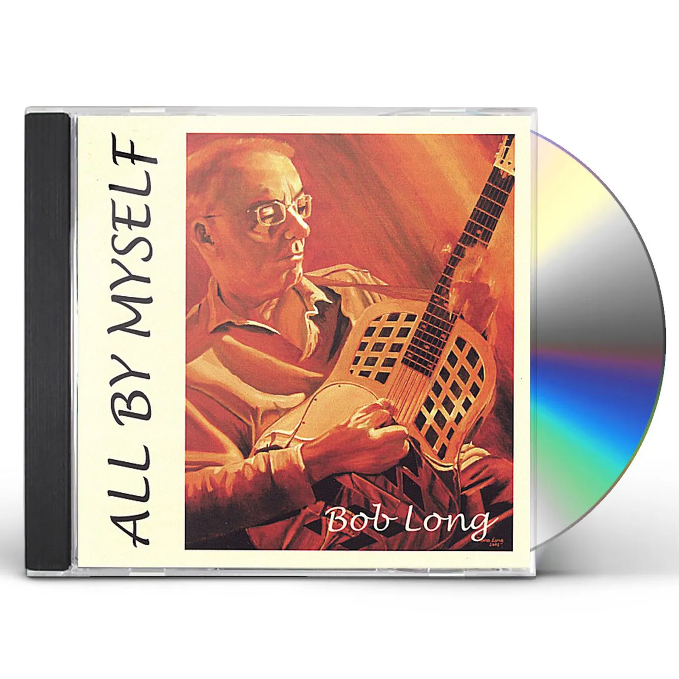 Bob Long ALL BY MYSELF CD
