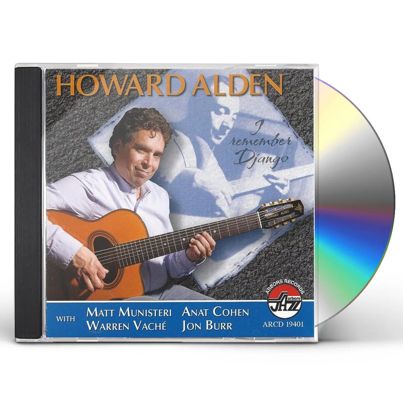 Howard Alden I REMEMBER DJANGO CD