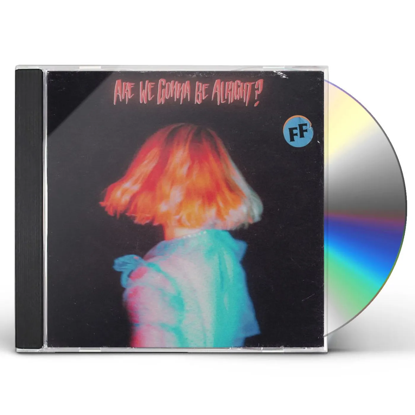 Fickle Friends WE GONNA BE ALRIGHT? CD