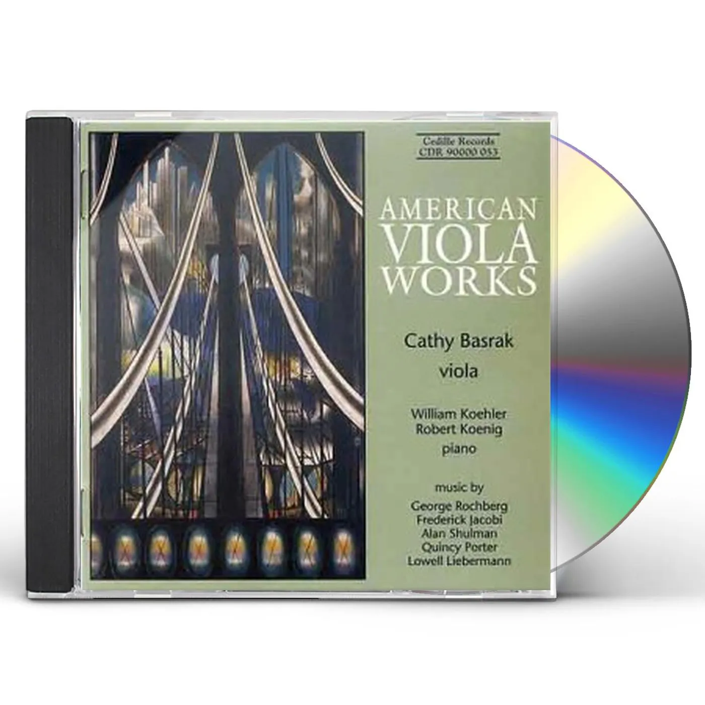 Cathy Basrak AMERICAN VIOLA WORKS: ROCHBERG, JACOBI ET AL CD