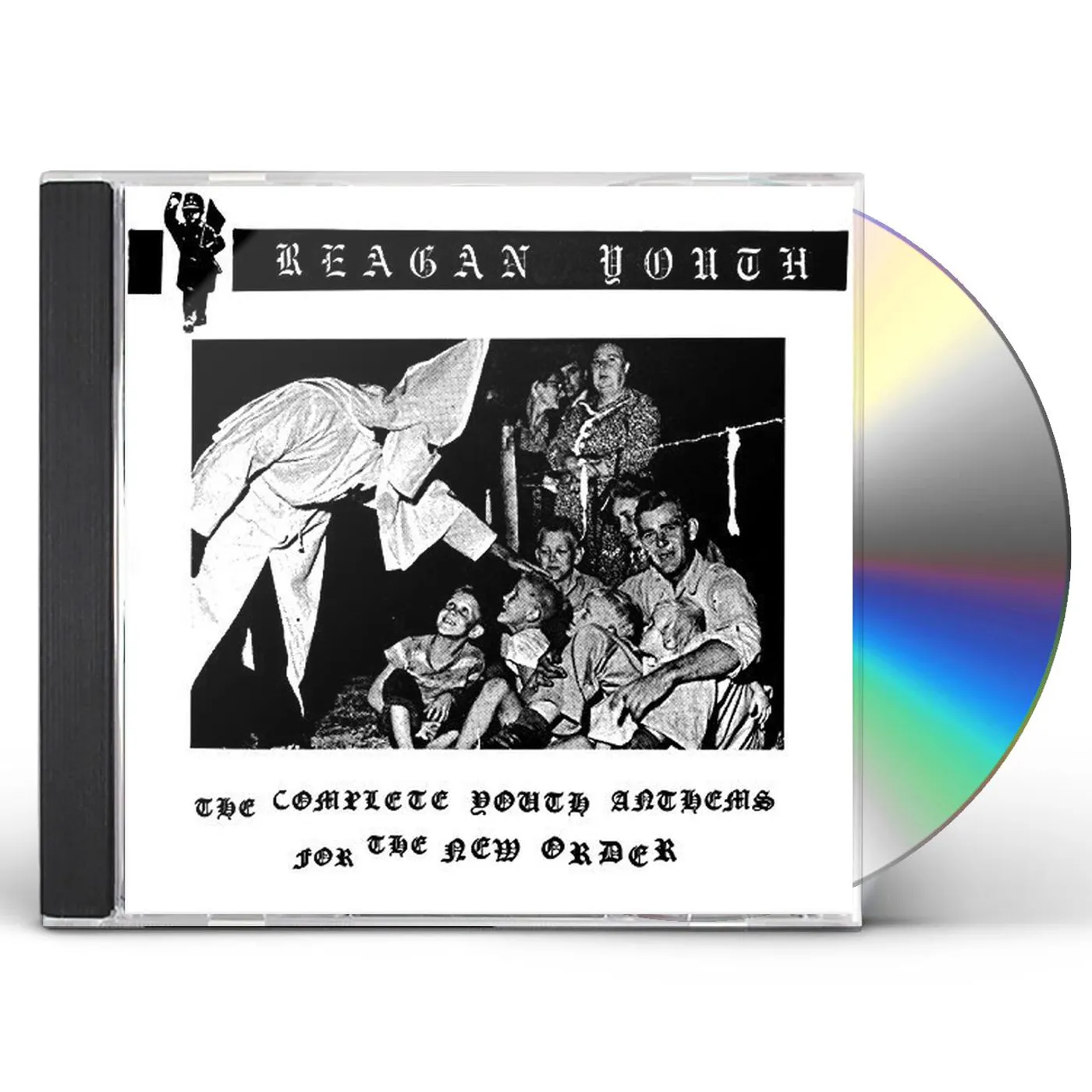 Reagan Youth COMPLETE YOUTH ANTHEMS FOR THE NEW ORDER CD