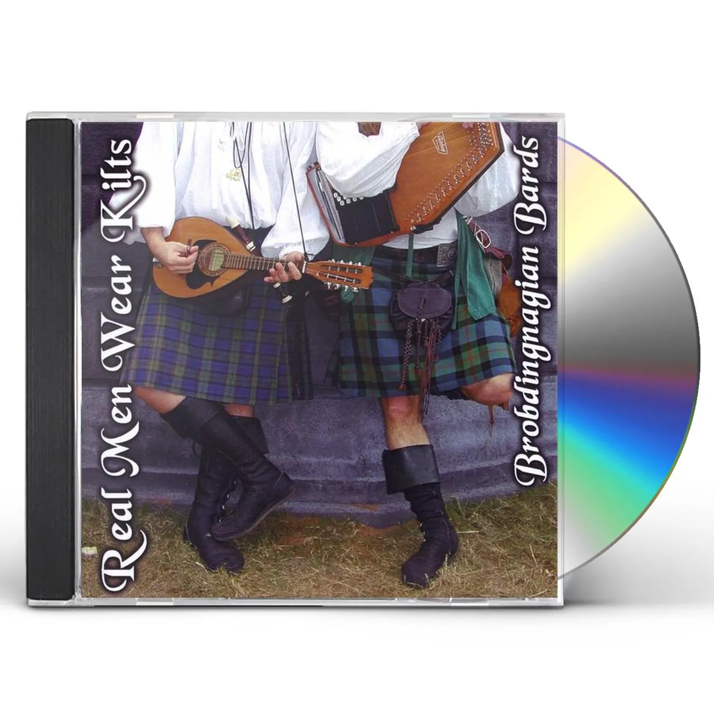 Brobdingnagian Bards REAL MEN WEAR KILTS CD