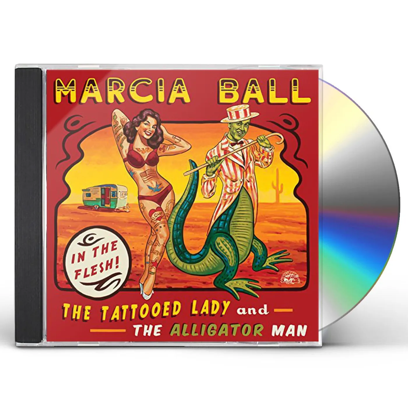 Marcia Ball TATTOOED LADY & THE ALLIGATOR MAN CD