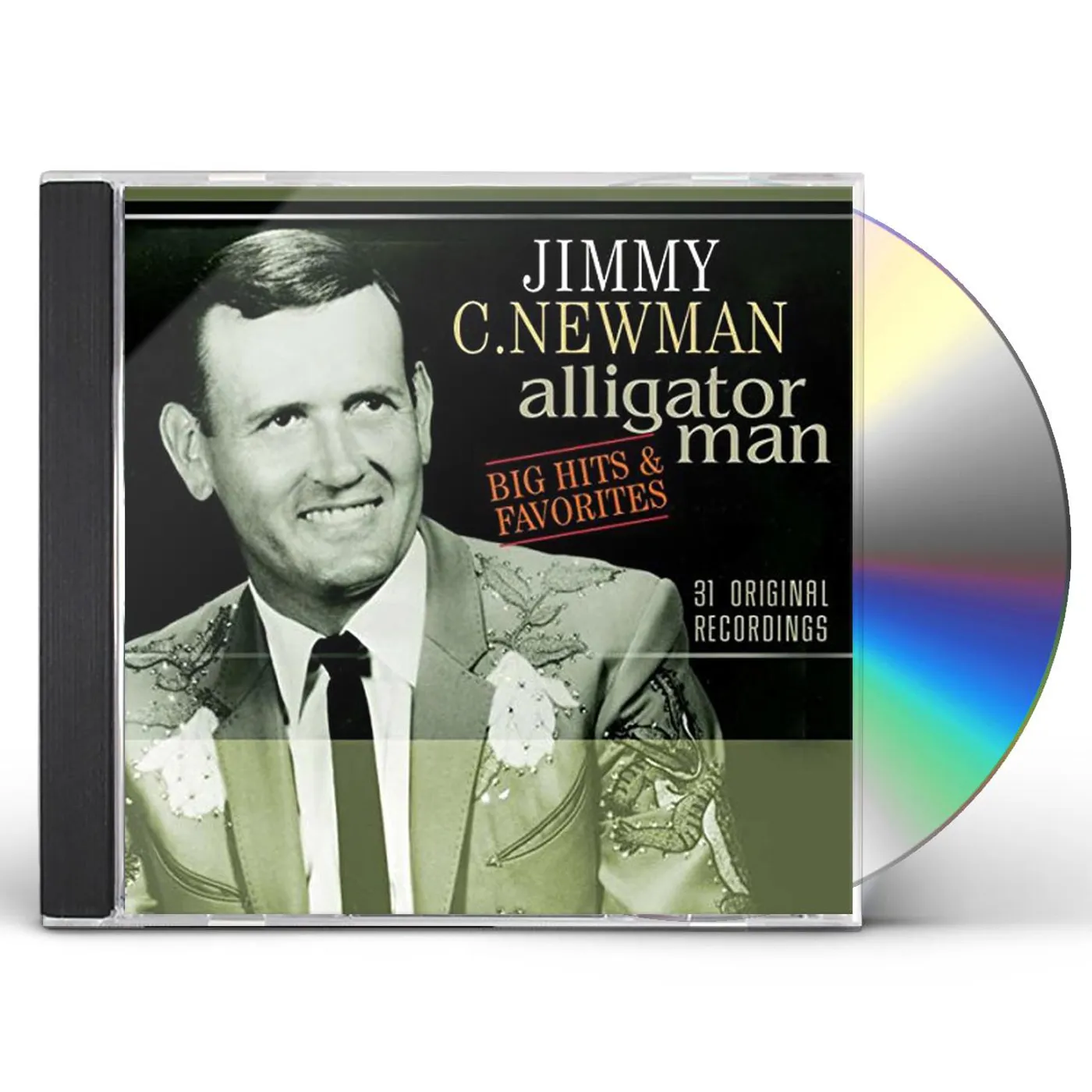 Jimmy C. Newman ALLIGATOR MAN-BIG HITS & FAVORITES CD