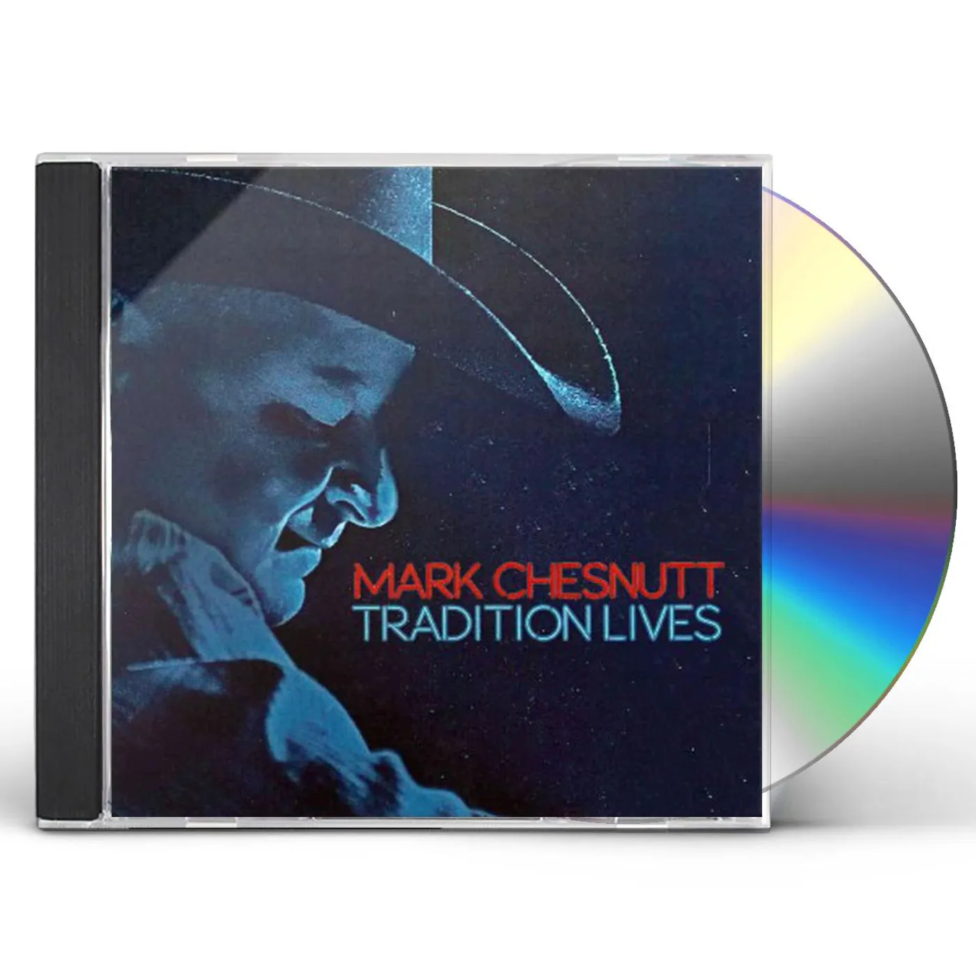 Mark Chesnutt TRADITION LIVES CD