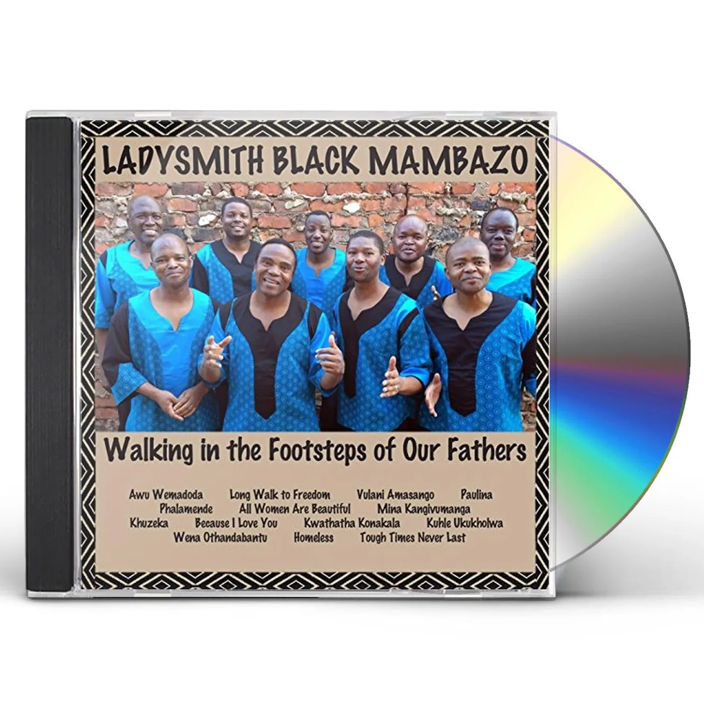 Ladysmith Black Mambazo WALKING IN THE FOOTSTEPS OF OUR FATHERS CD