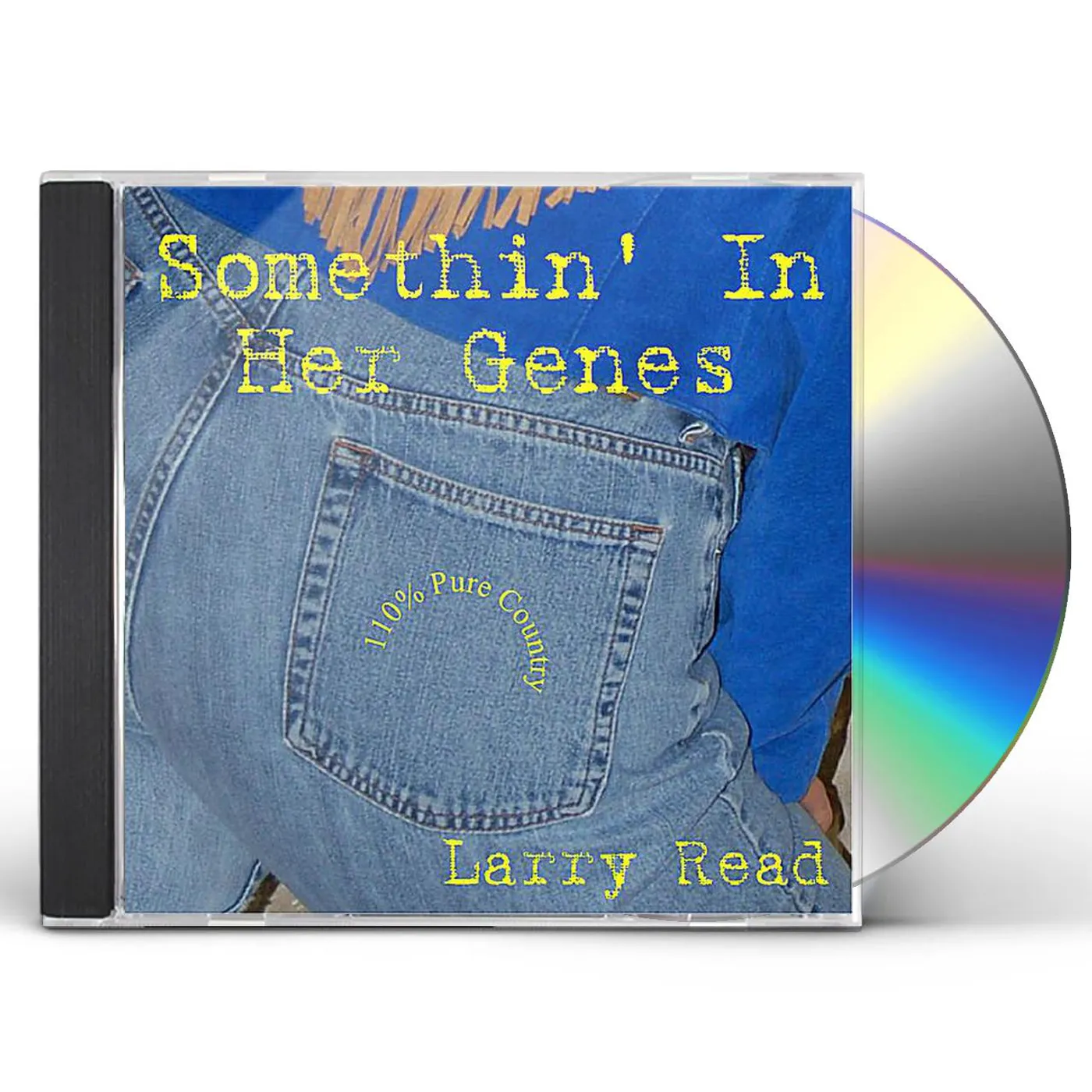 Larry Read SOMETHIN IN HER GENES CD