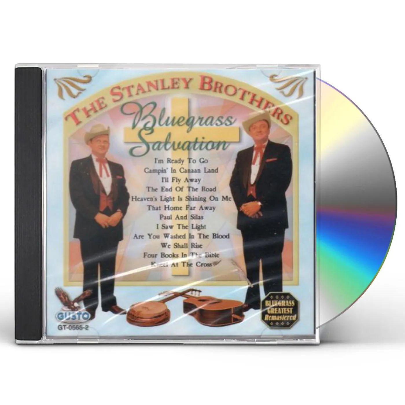 The Stanley Brothers BLUEGRASS SALVATION: I'M READY TO GO CD