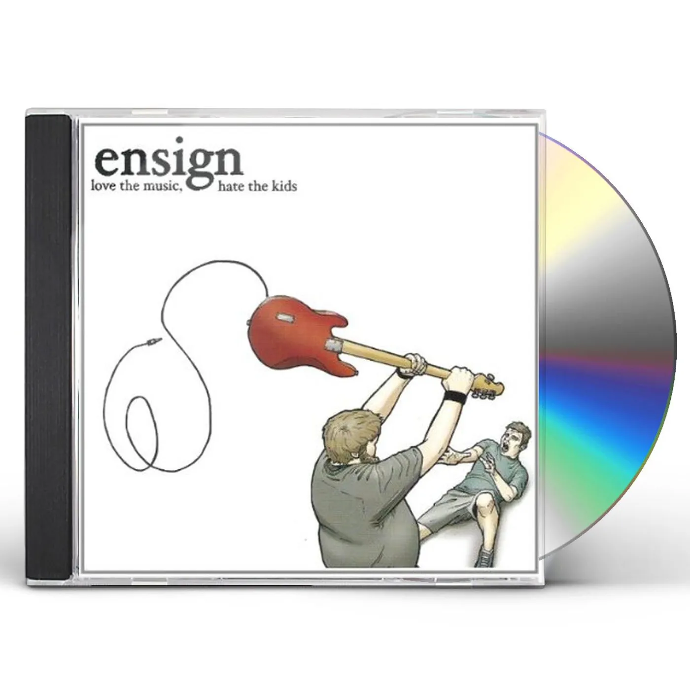 Ensign LOVE THE MUSIC HATE THE KIDS CD