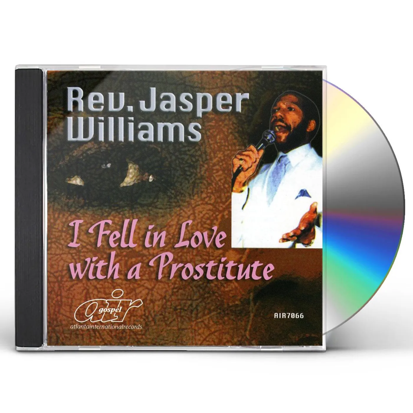 Jasper Williams I FELL IN LOVE WITH A PROSTITUTE CD