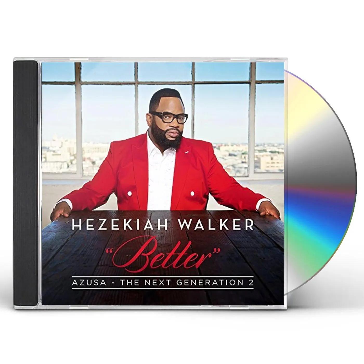 Hezekiah Walker AZUSA THE NEXT GENERATION 2 - BETTER CD
