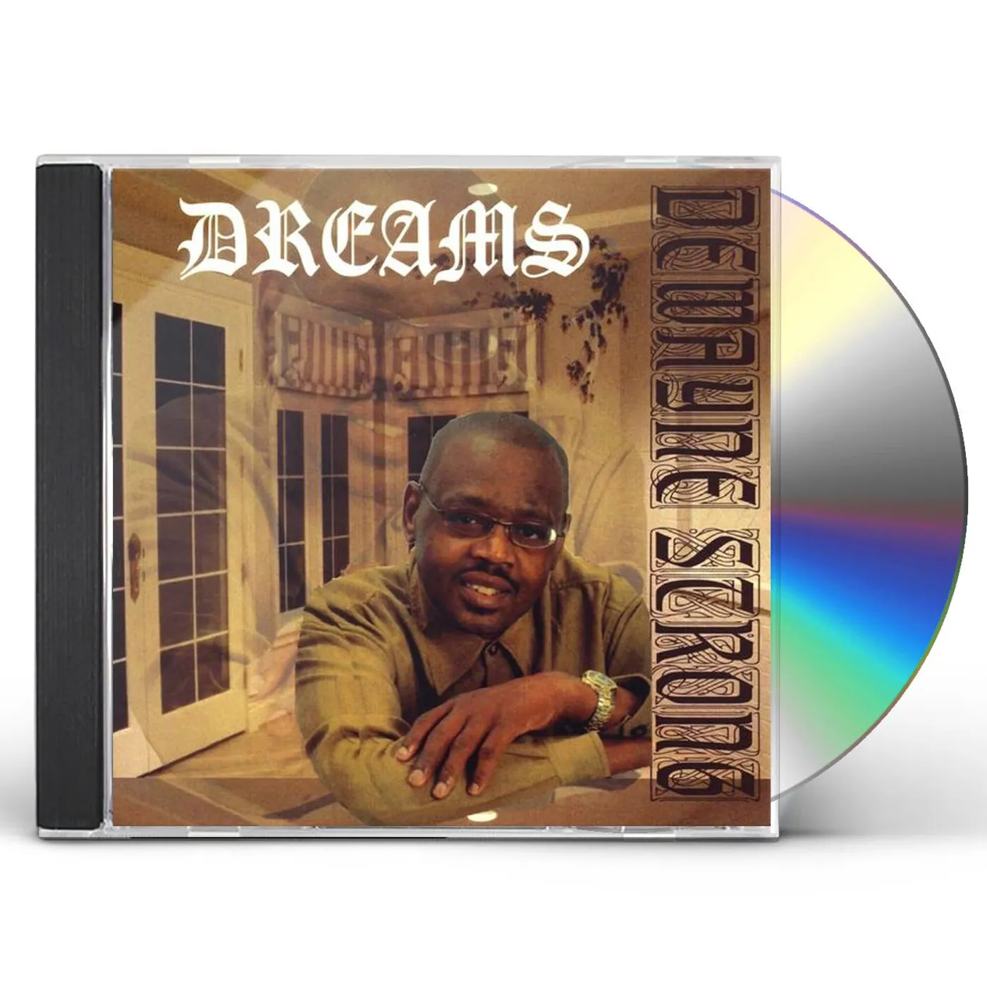 Dewayne Strong DREAMS CD
