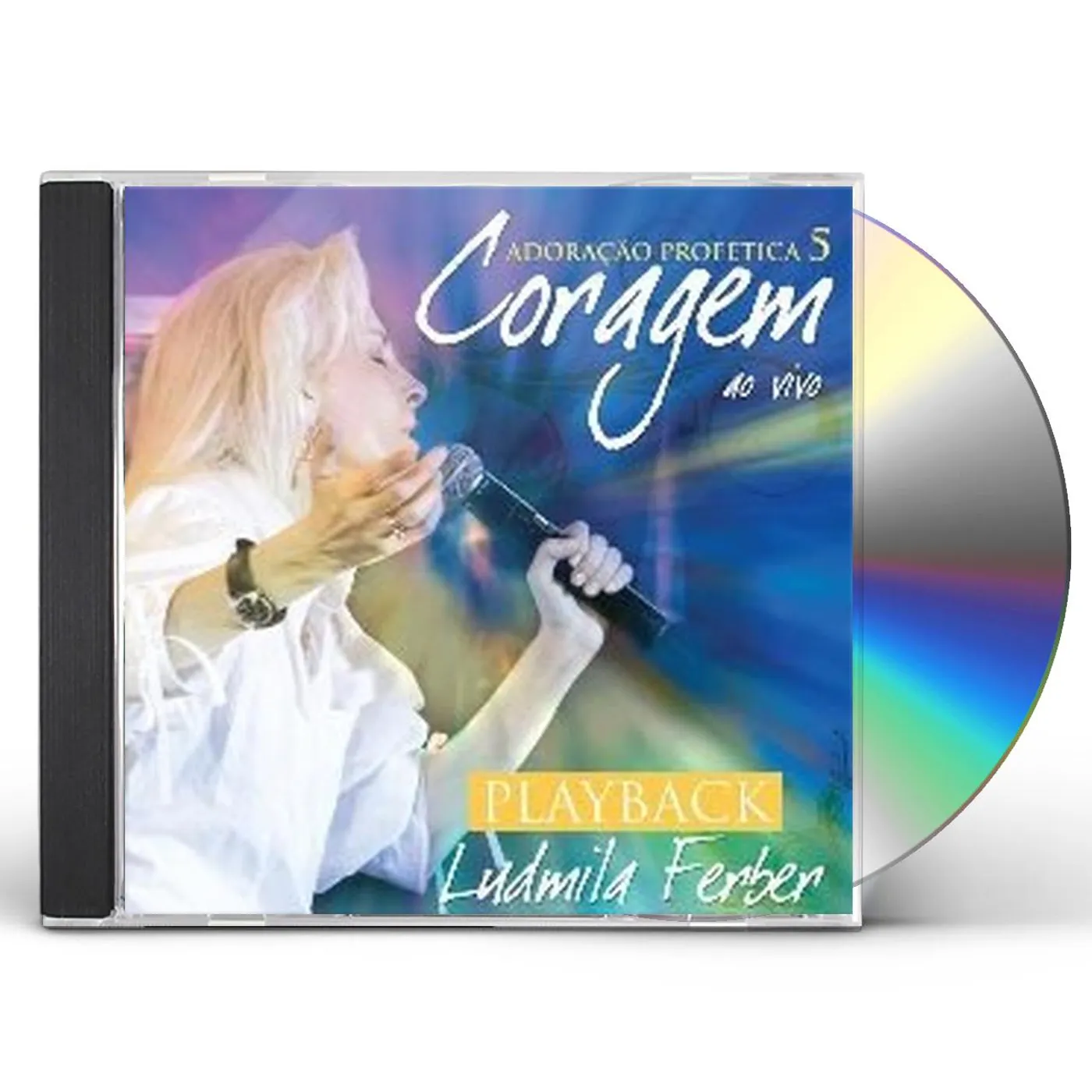 Ludmila Ferber ADORACAO PROFETICA 5 CORAGEM CD