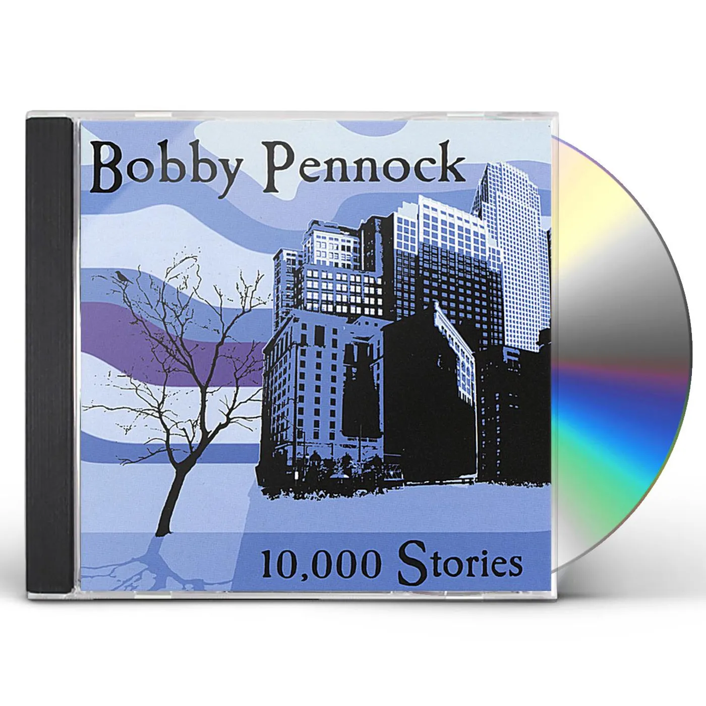 Bobby Pennock 10000 STORIES CD