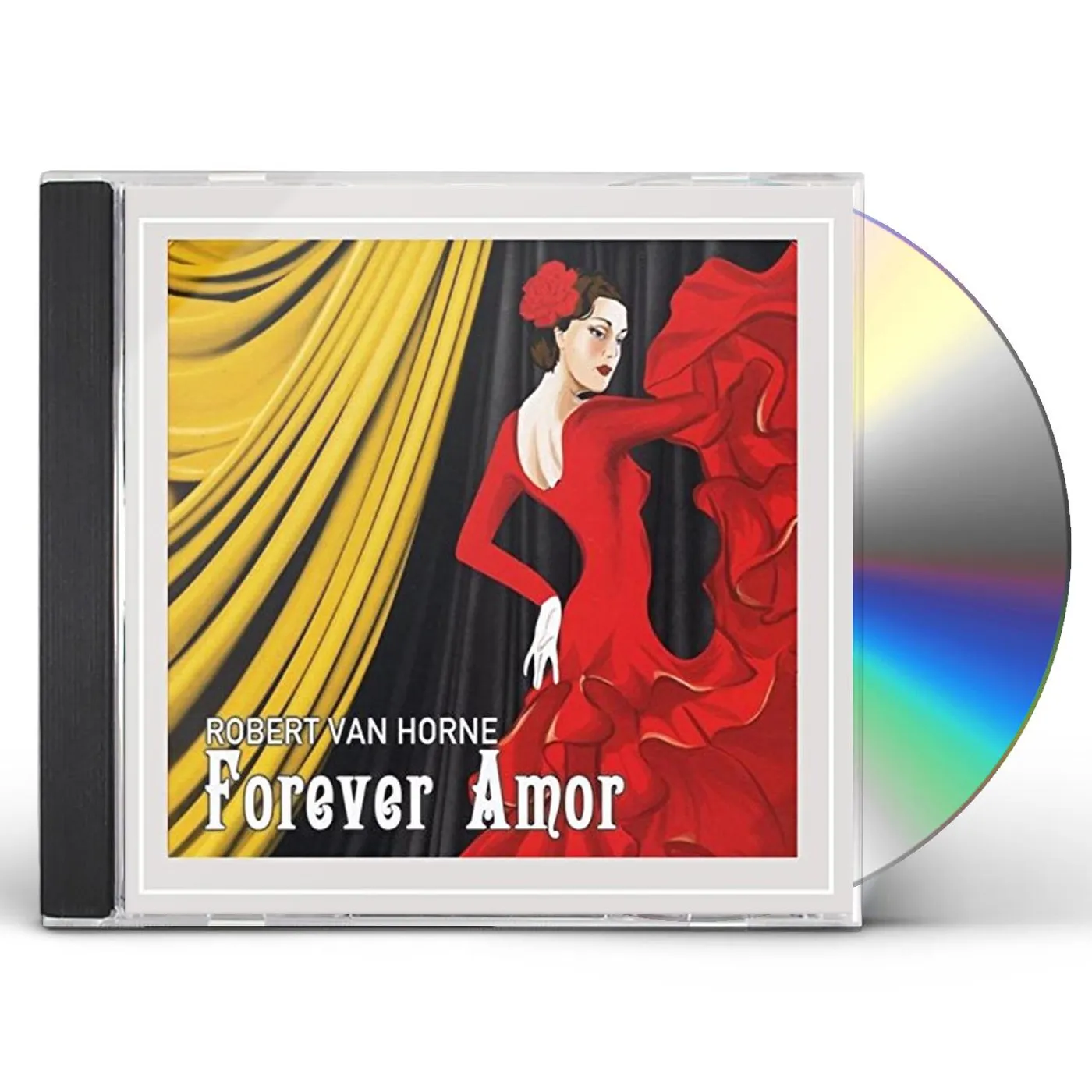 Robert Van Horne FOREVER AMOR CD