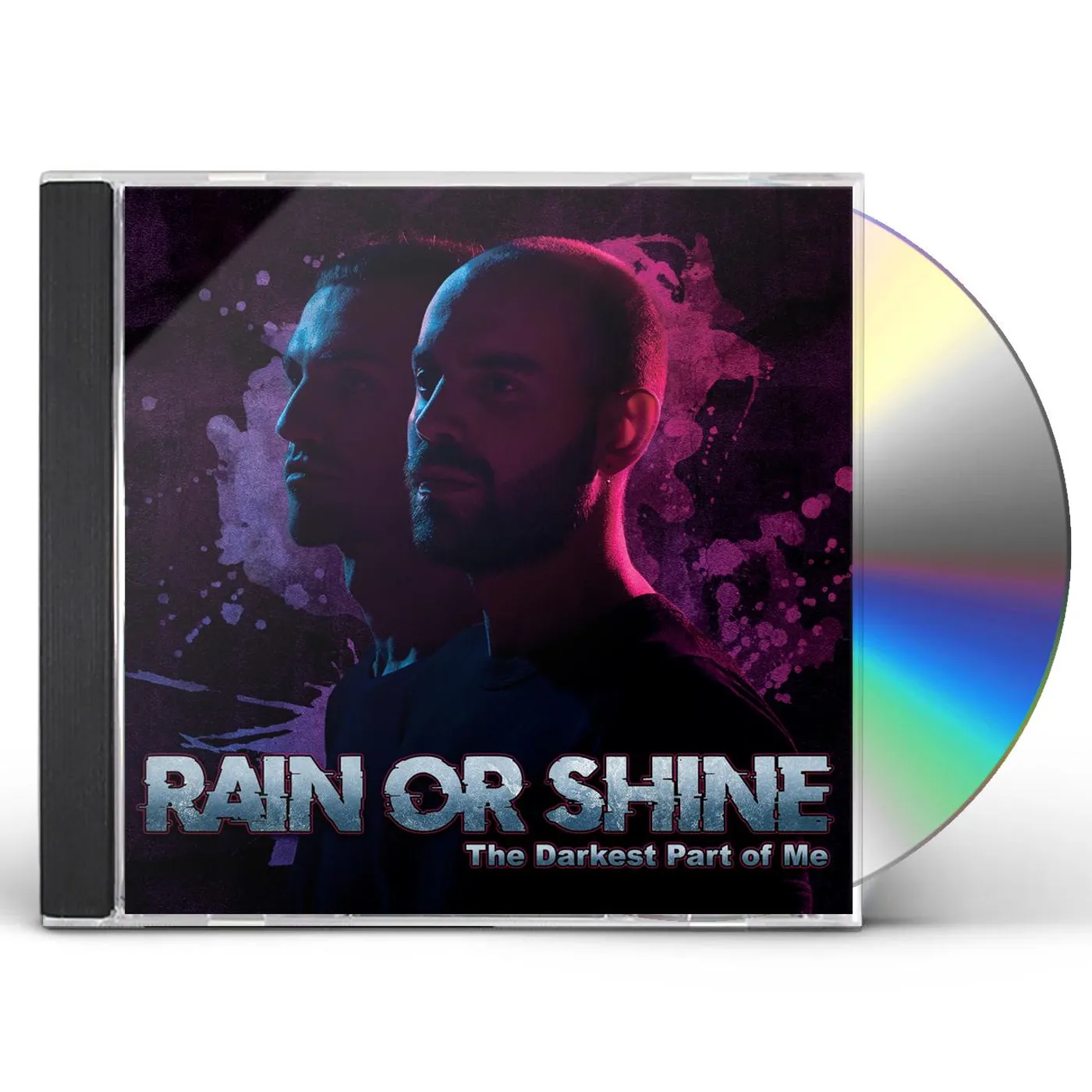 Rain Or Shine DARKEST PART OF ME CD