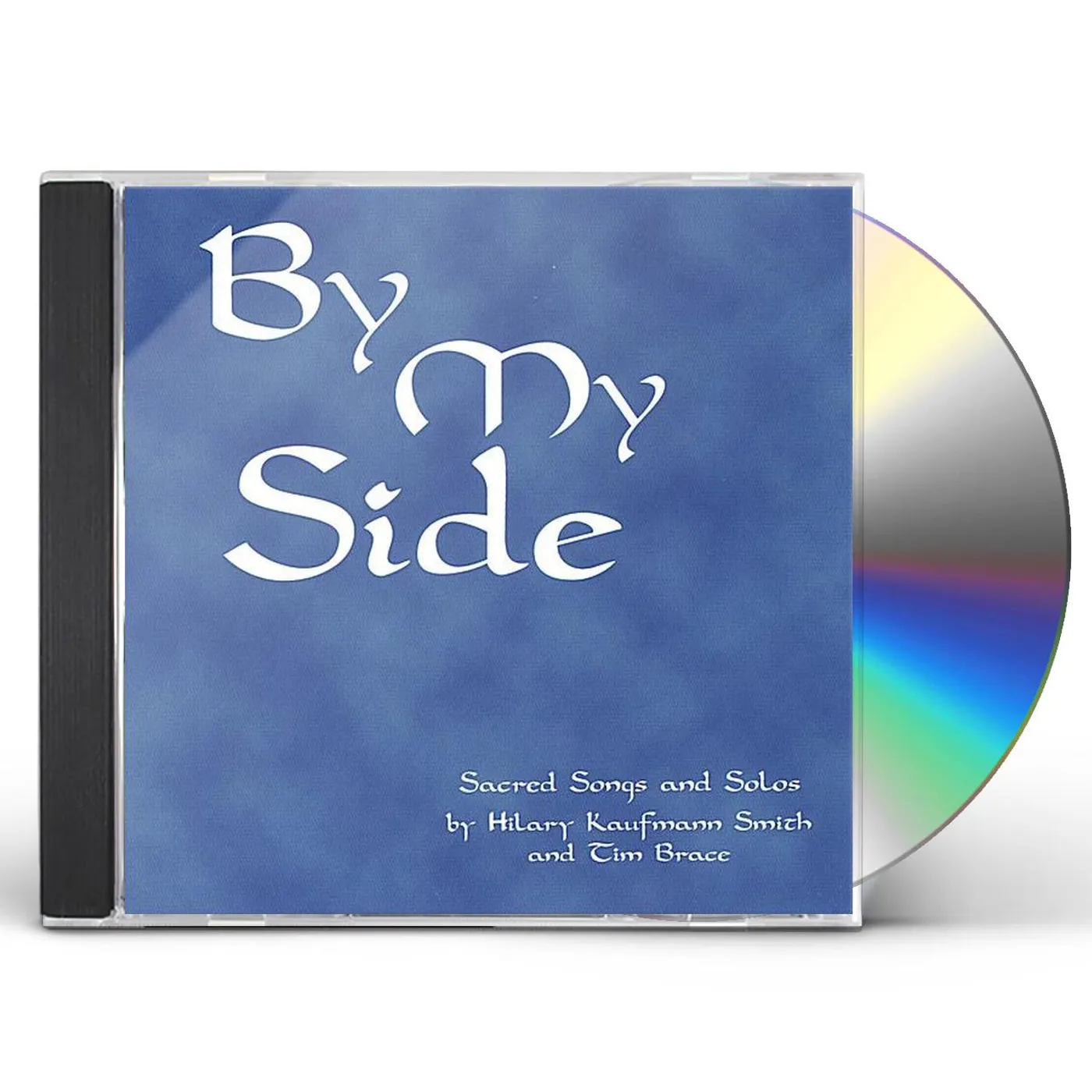 Tim Brace BY MY SIDE CD