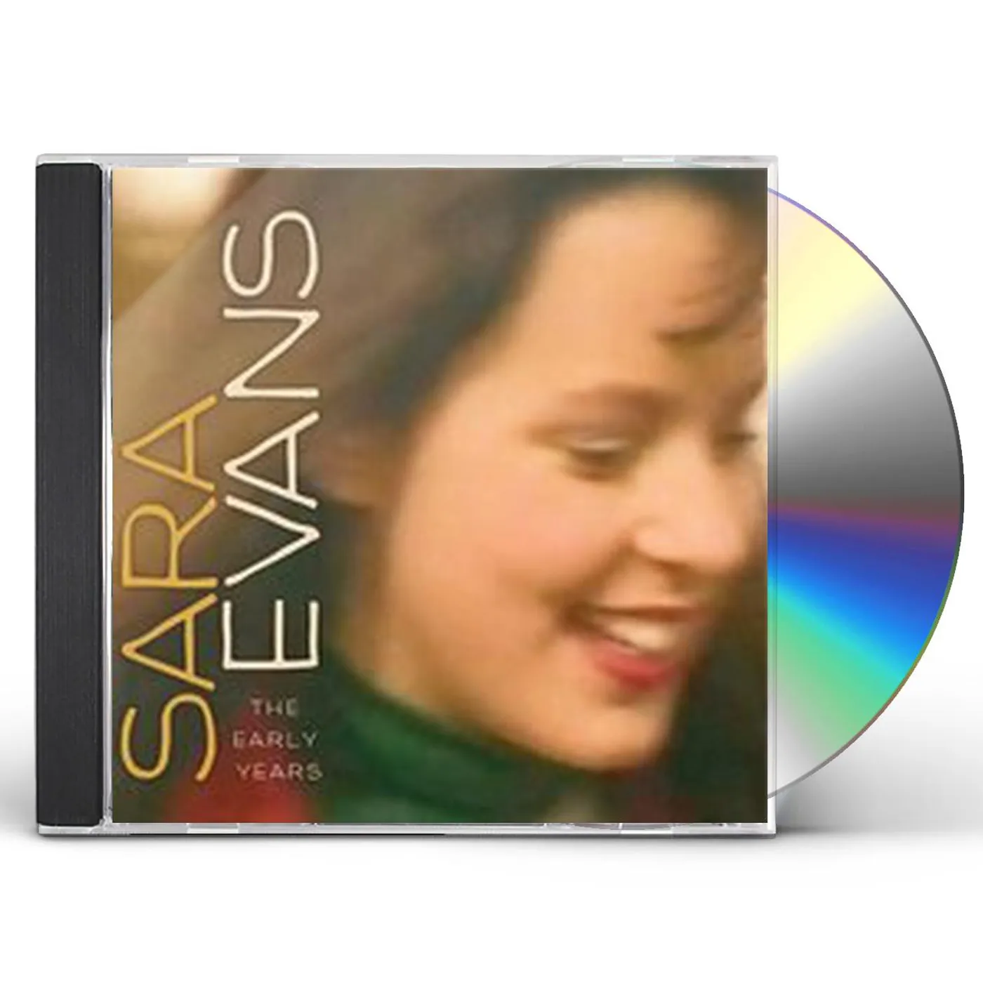 SARA EVANS (THE EARLY YEARS) CD