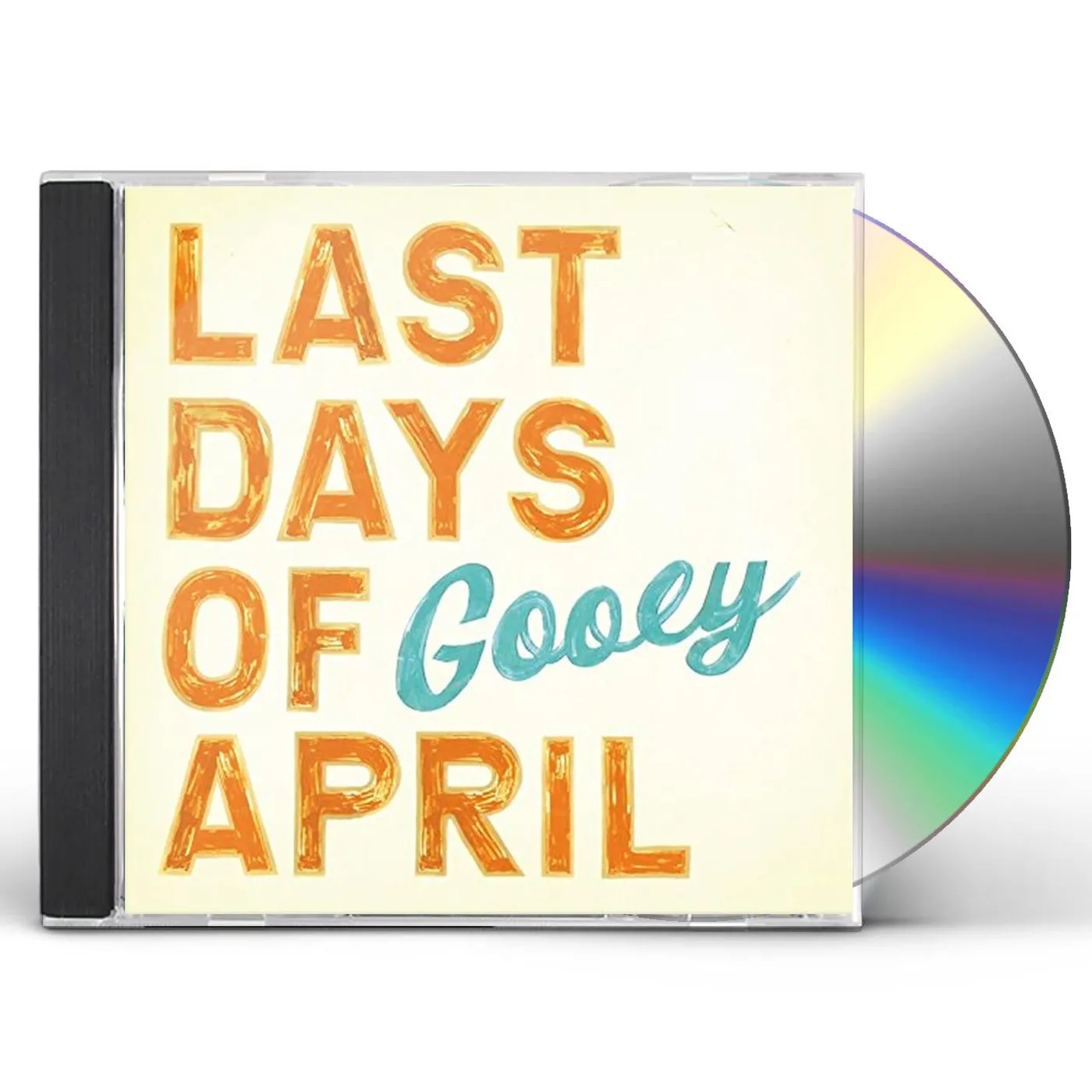 Last Days Of April GOOEY CD
