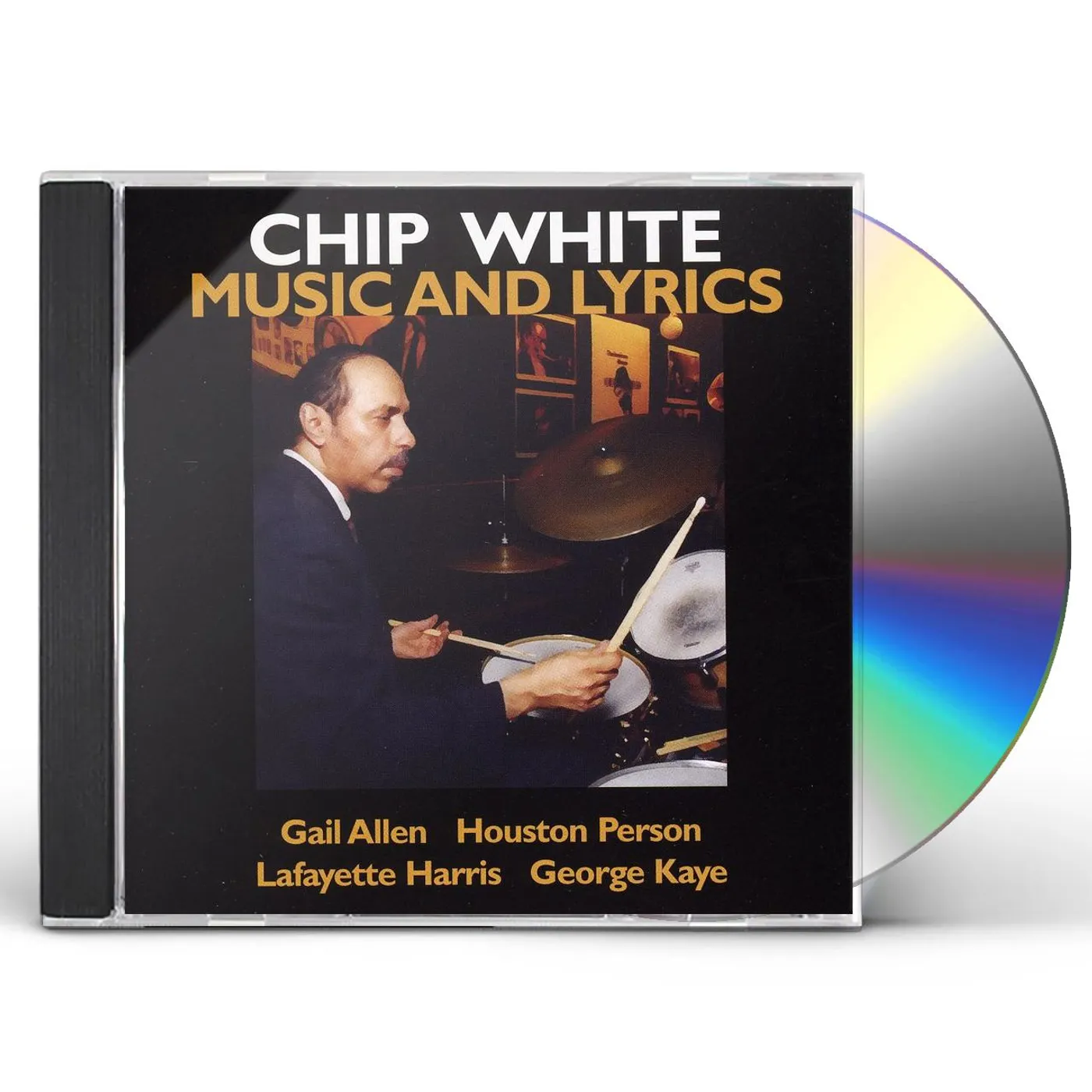 Chip White MUSIC & LYRICS CD