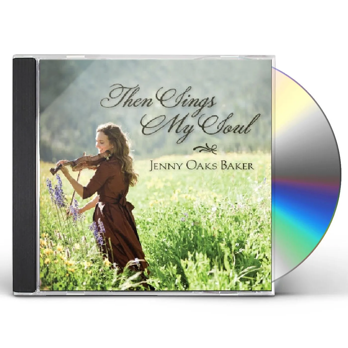 Jenny Oaks Baker THEN SINGS MY SOUL CD
